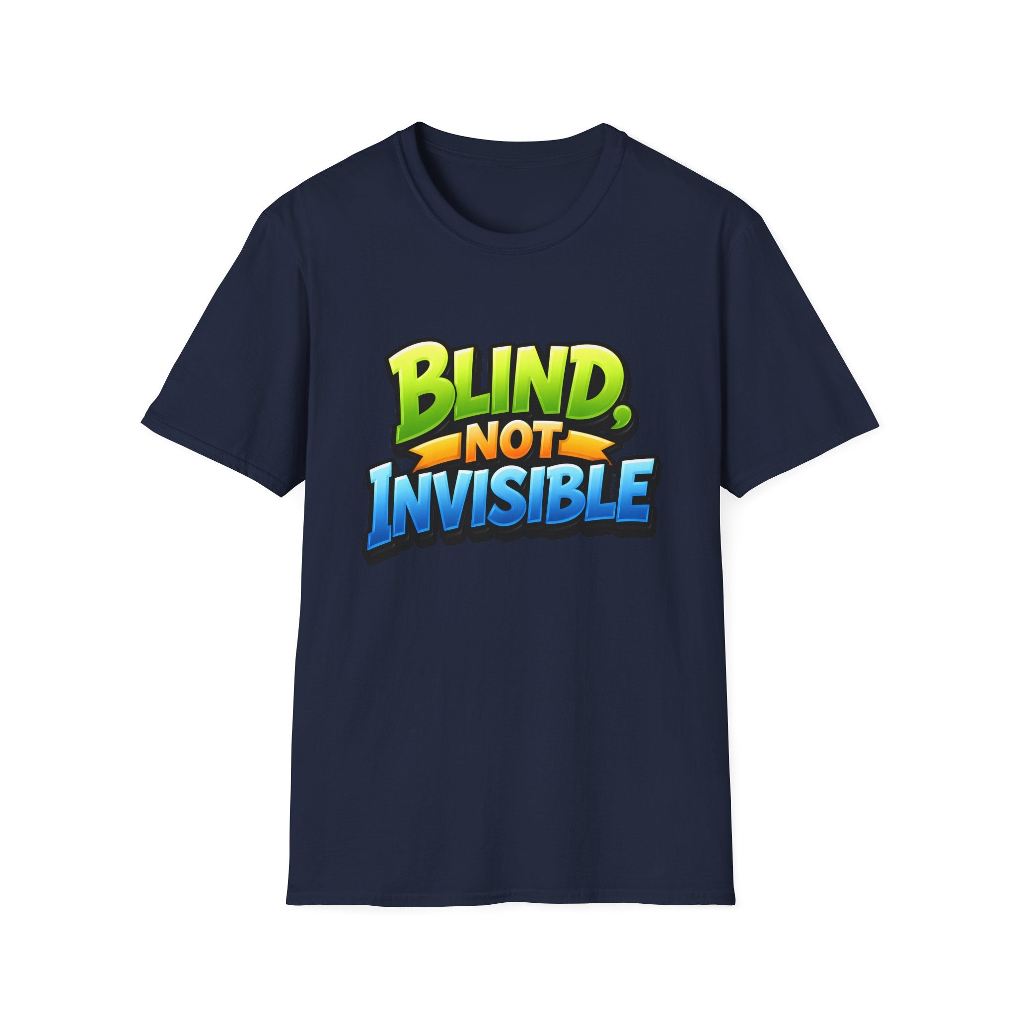 Blind not invisible Unisex T-Shirt