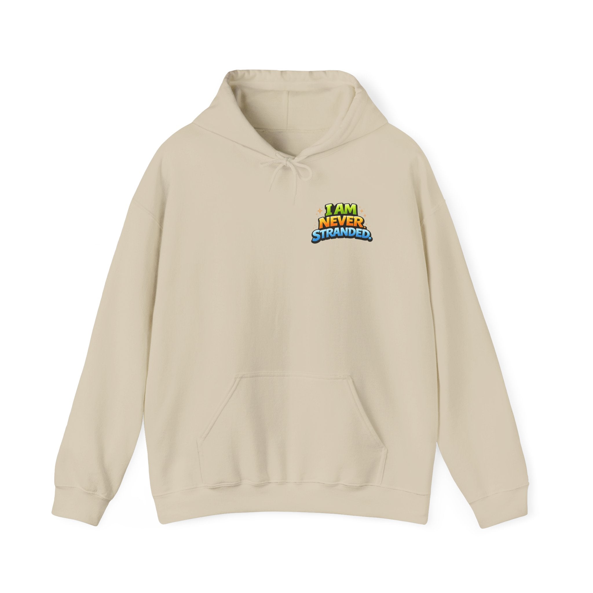 I Am Never Stranded Unisex Hoodie