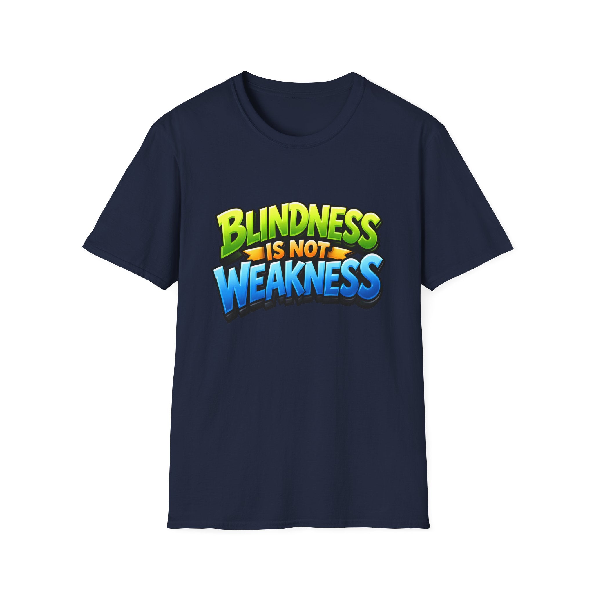 Blindness is not weakness Unisex T-Shirt