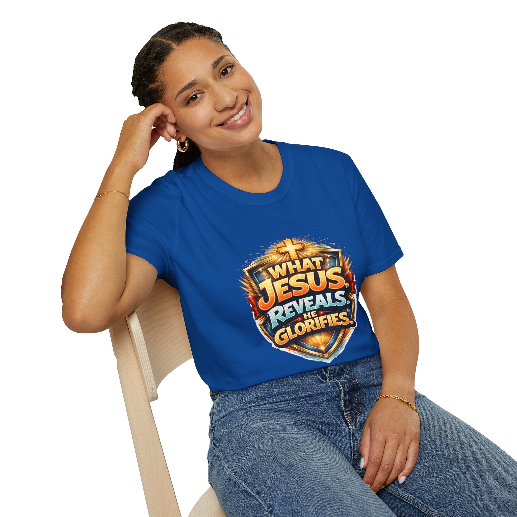 What Jesus Reveals, He Glorifies Unisex T-Shirt