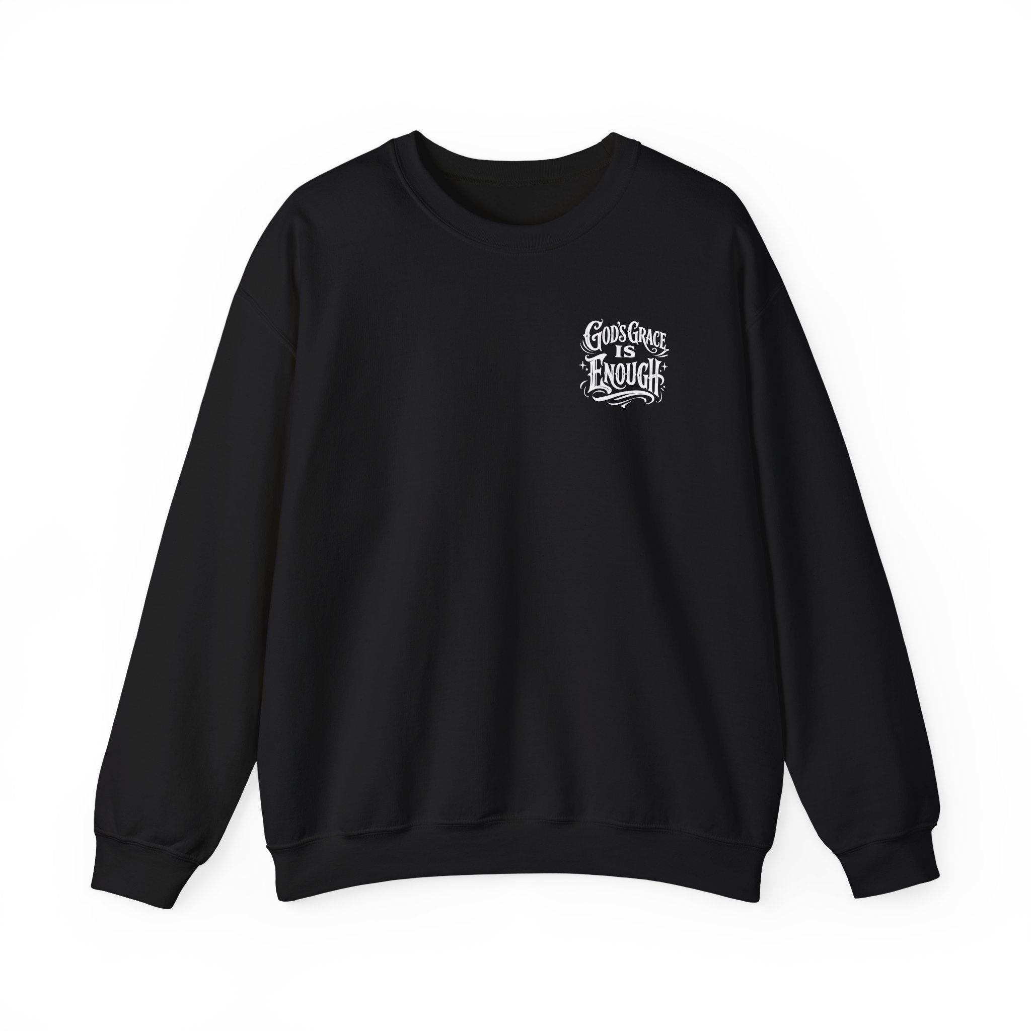 God's Grace Is Enough Unisex Sweatshirt