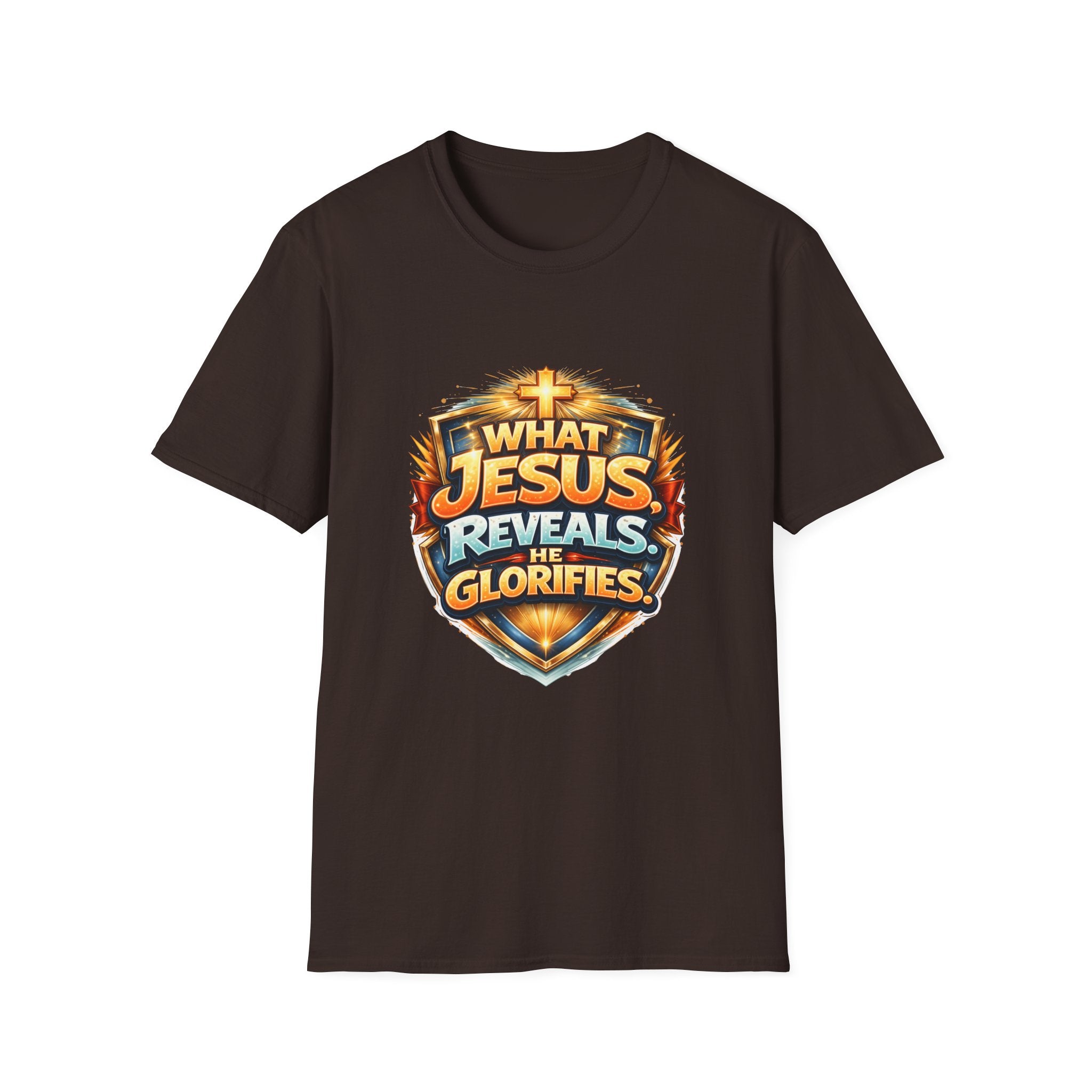 What Jesus Reveals, He Glorifies Unisex T-Shirt