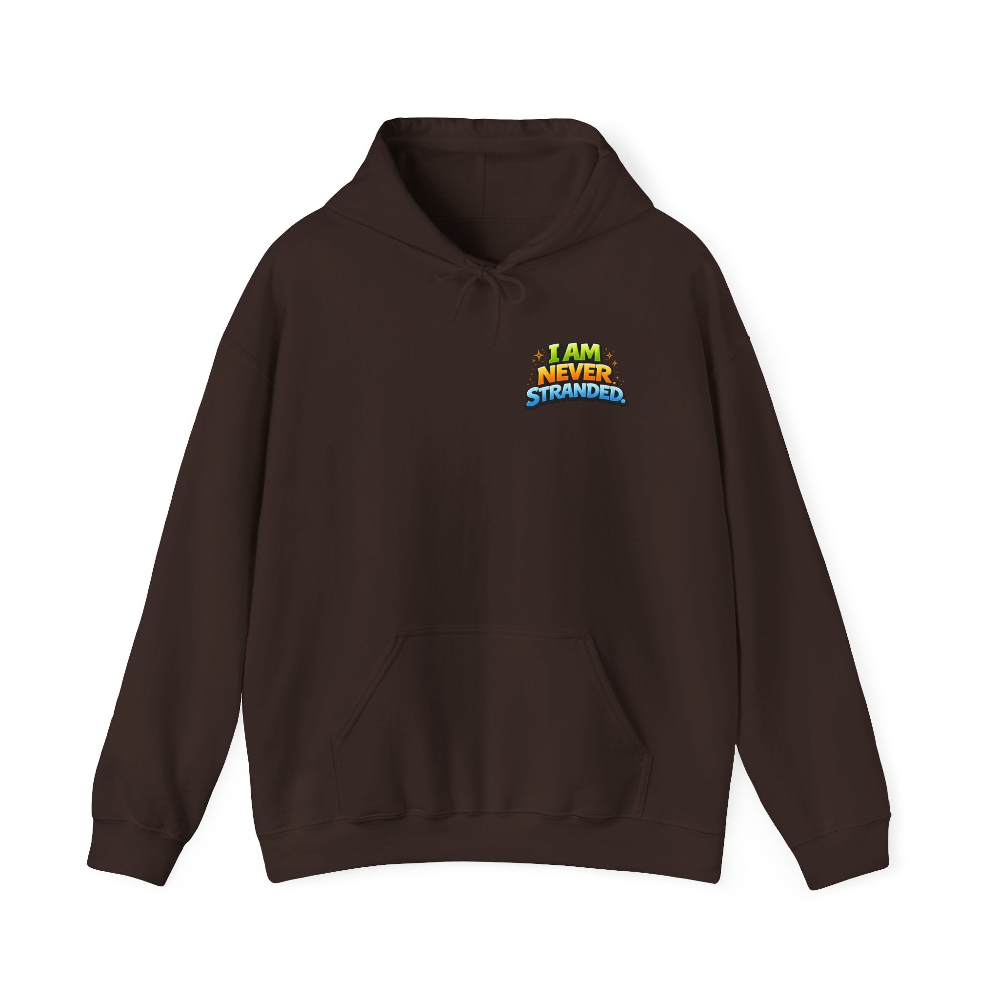 I Am Never Stranded Unisex Hoodie