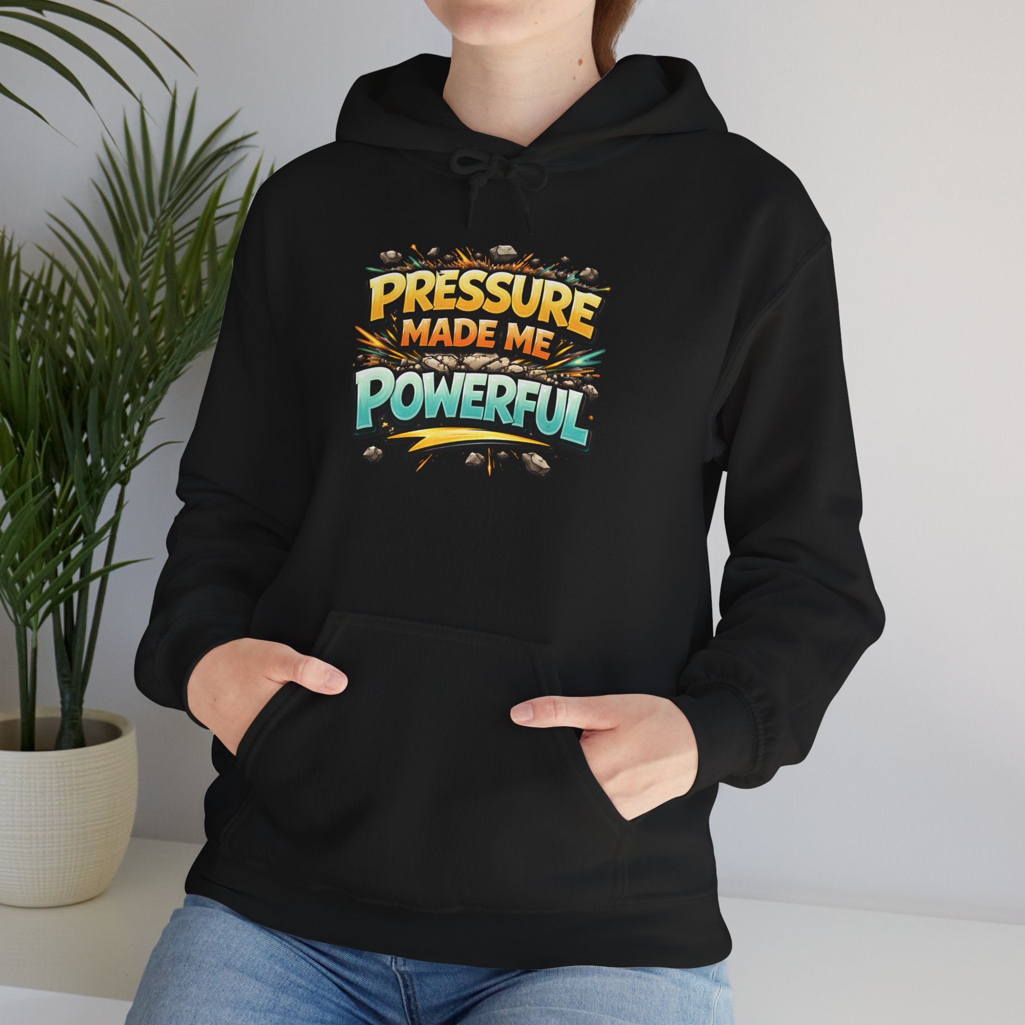 Pressure Made Me Powerful Unisex Hoodie