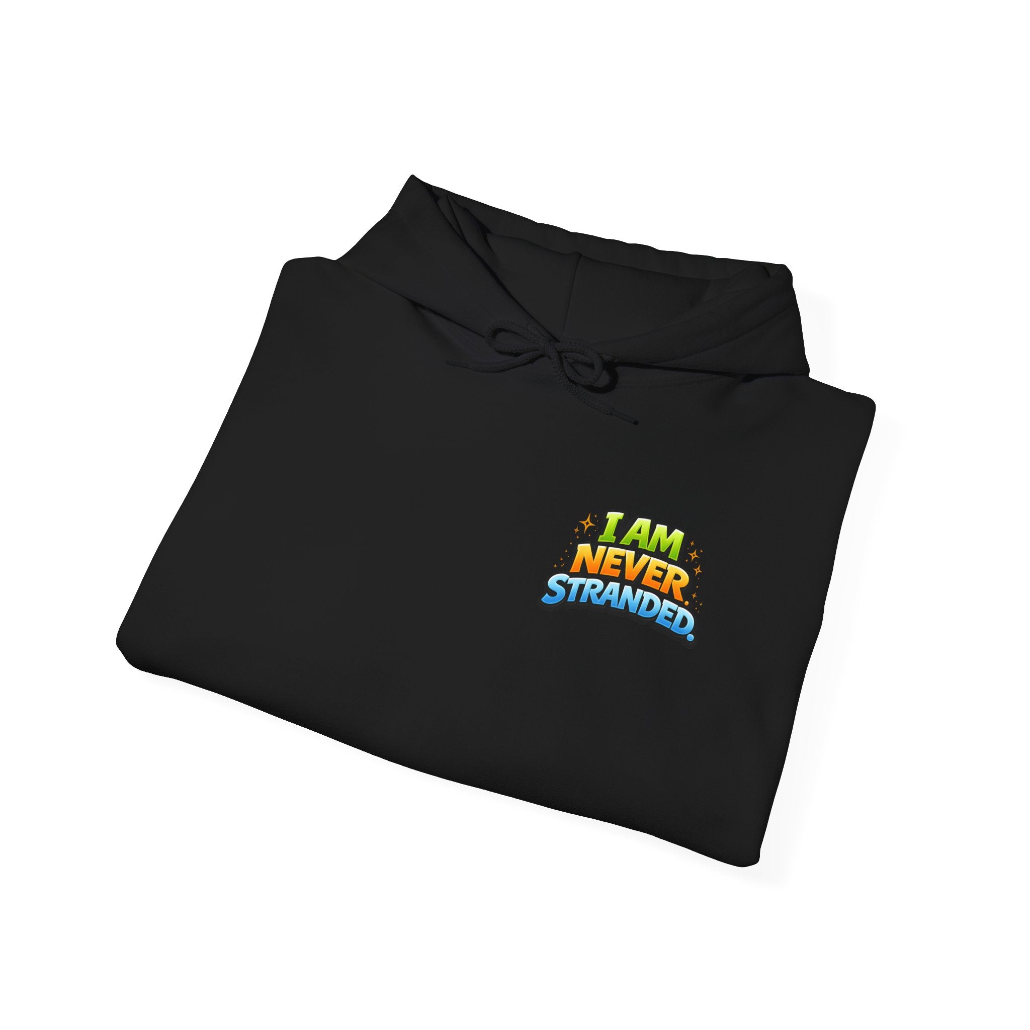 I Am Never Stranded Unisex Hoodie