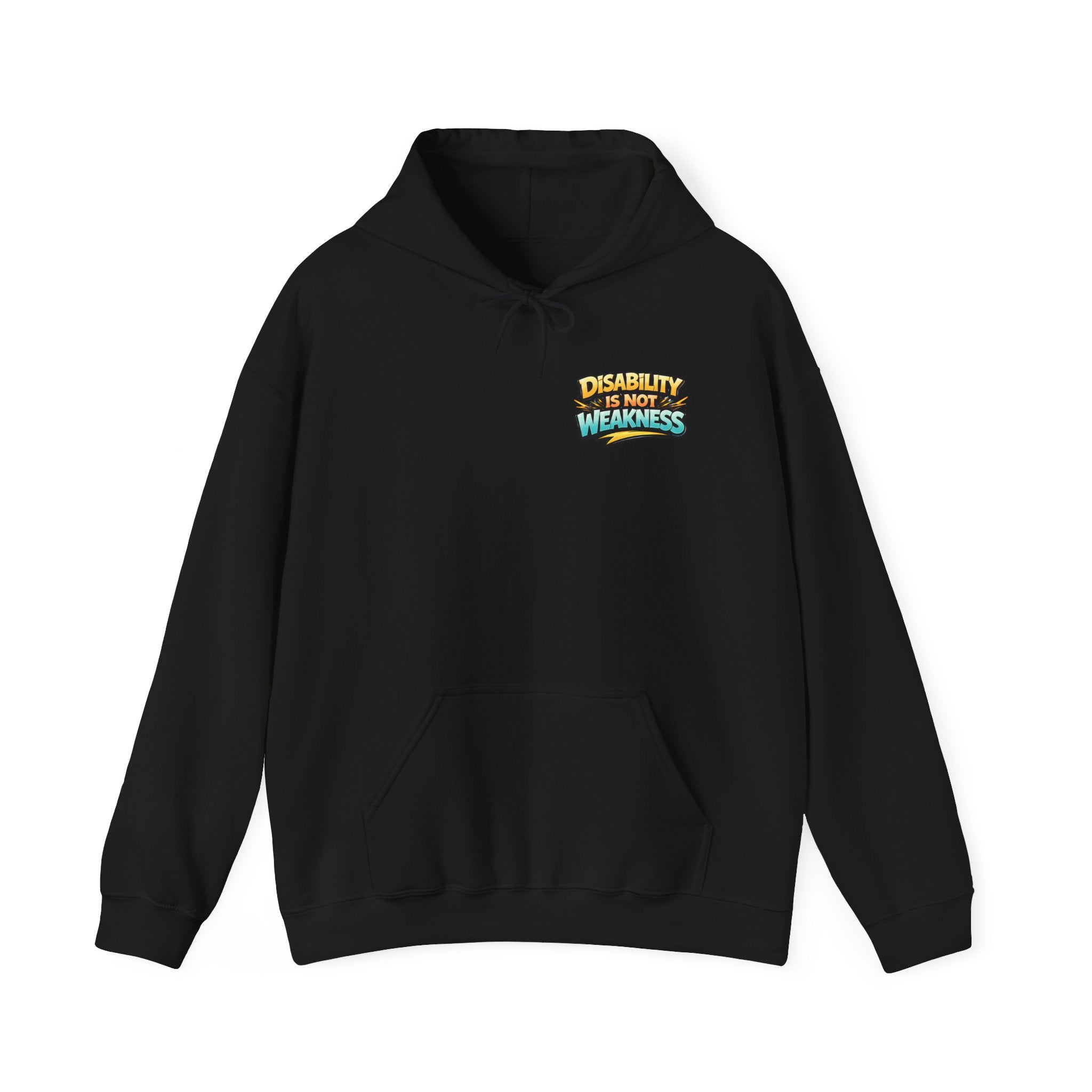 Disability Is Not Weakness Unisex Hoodie