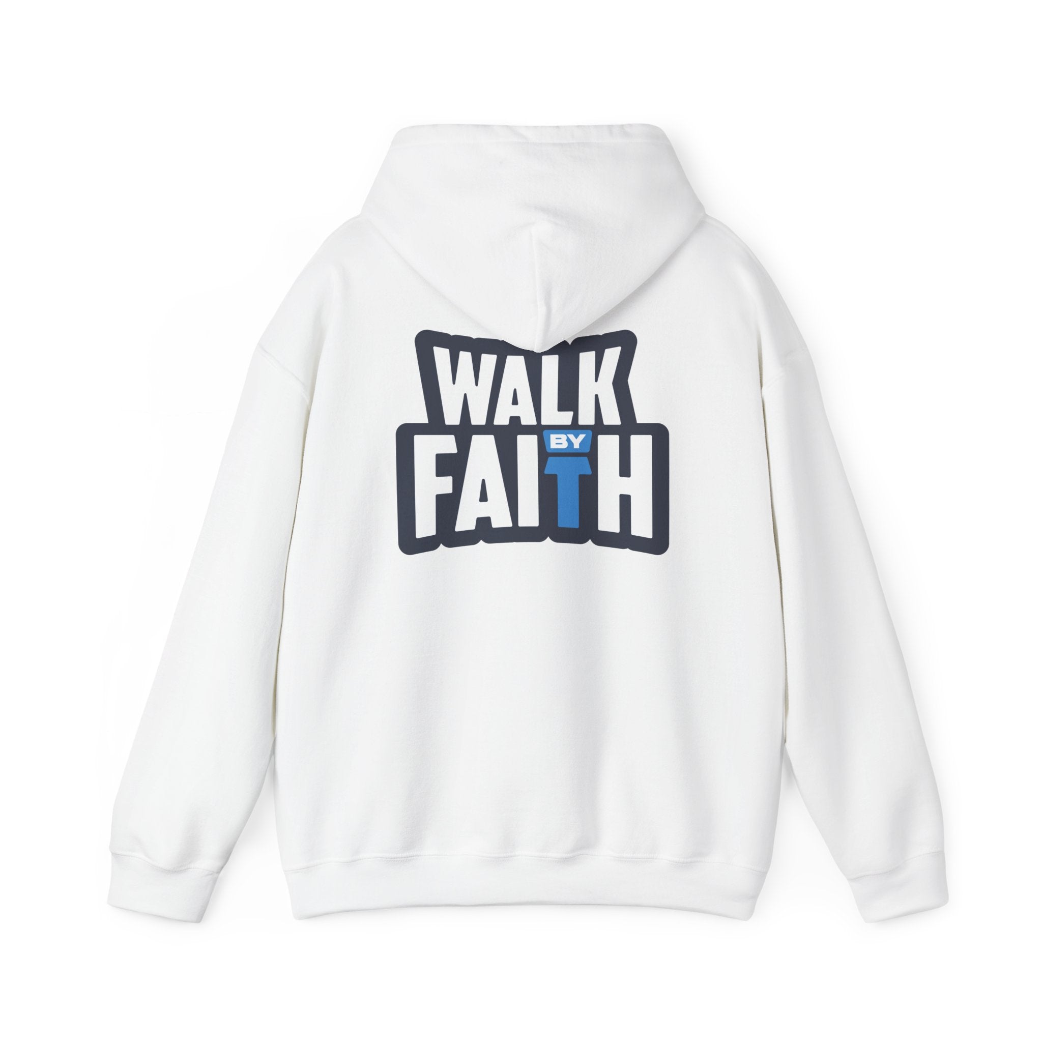 Walk By Faith Unisex Hoodie