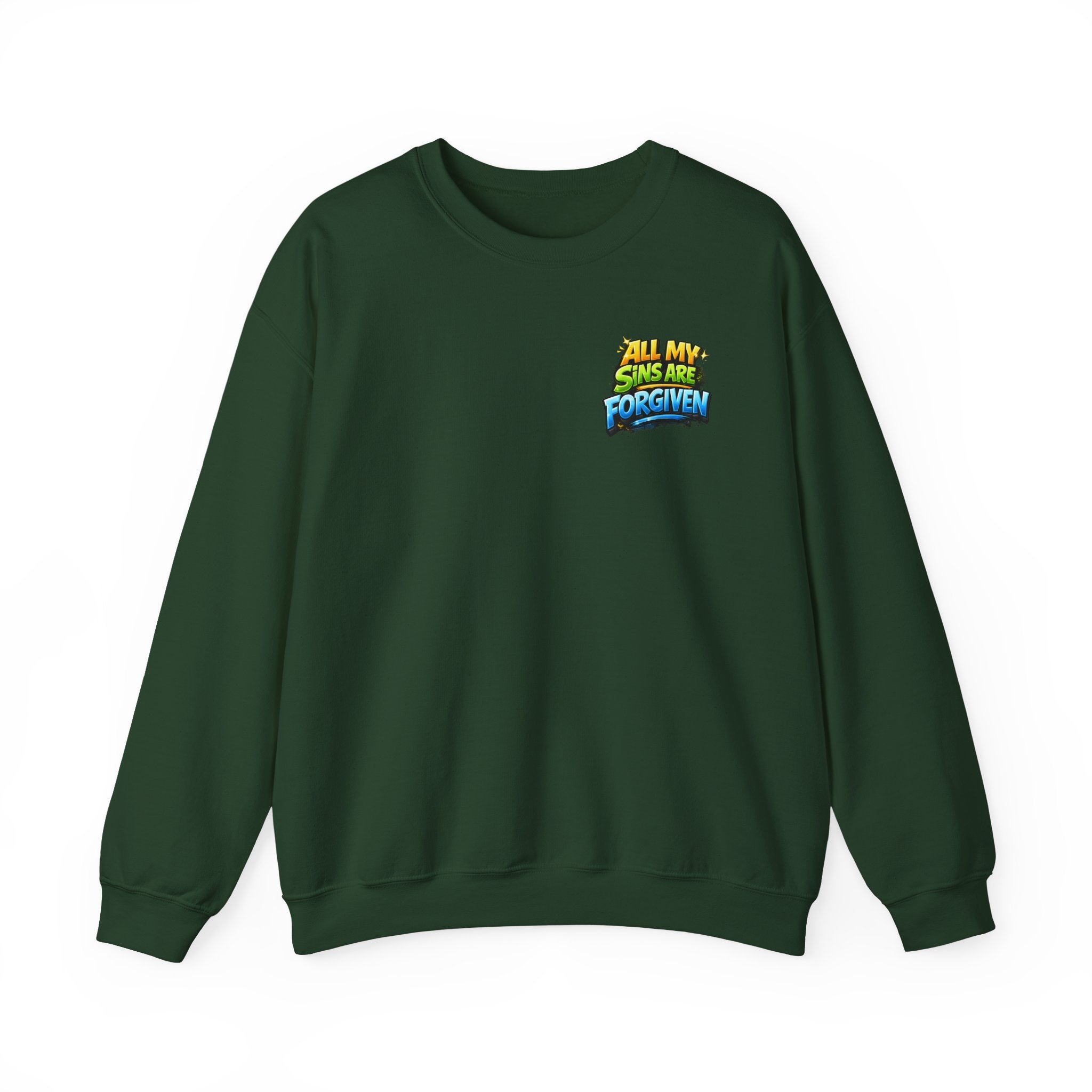 All My Sins Are Forgiven Unisex Sweatshirt