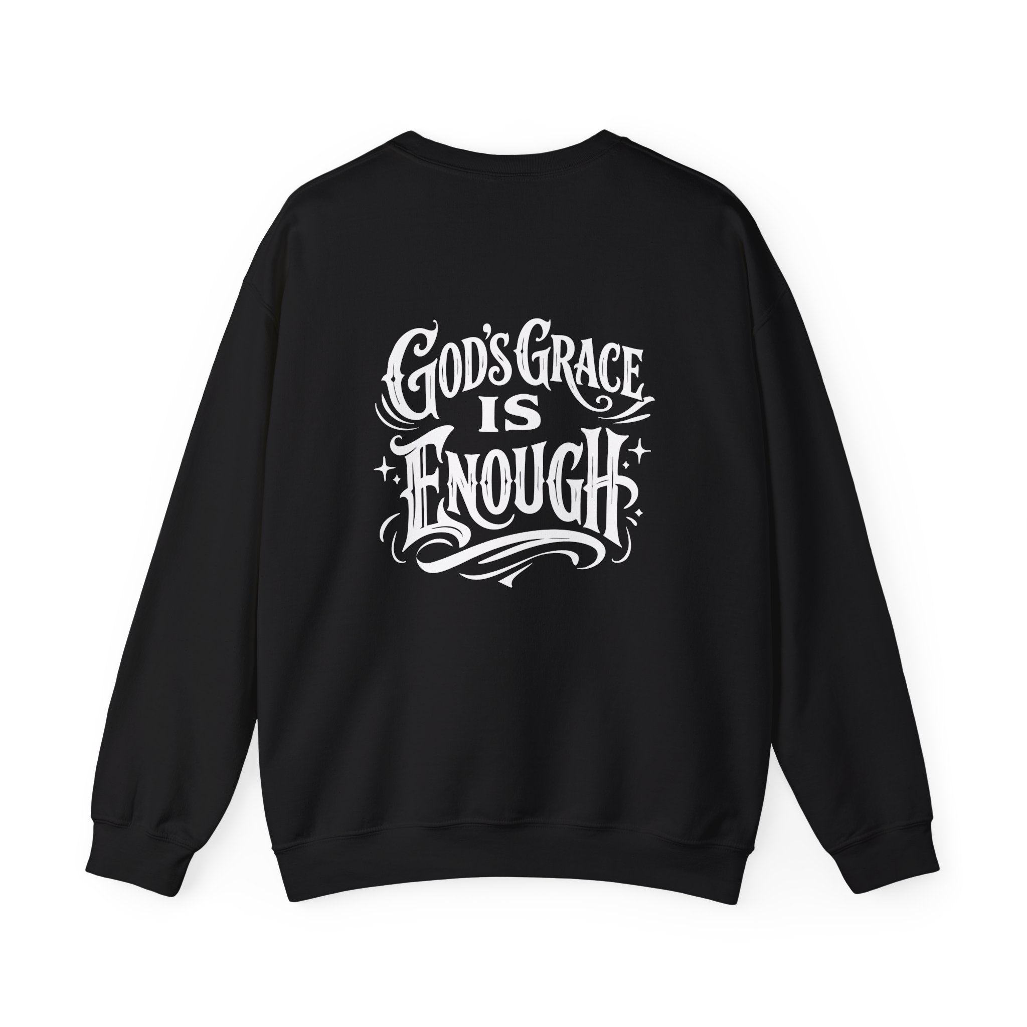 God's Grace Is Enough Unisex Sweatshirt