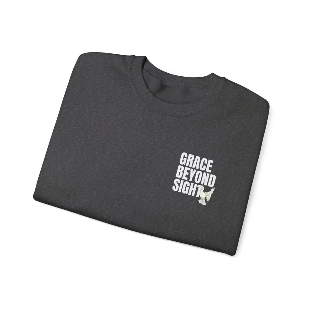 Grace Beyond Sight Unisex Sweatshirt