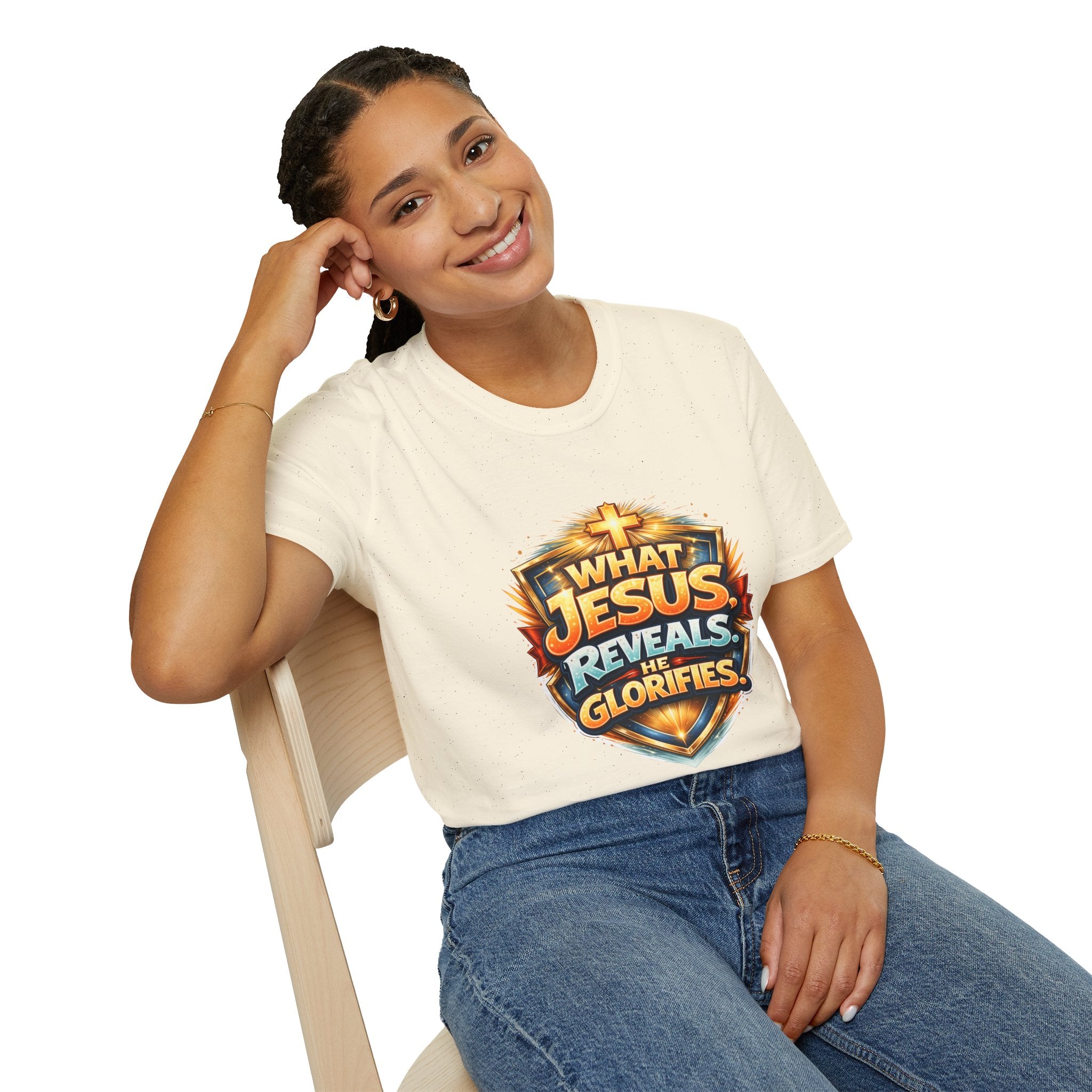 What Jesus Reveals, He Glorifies Unisex T-Shirt