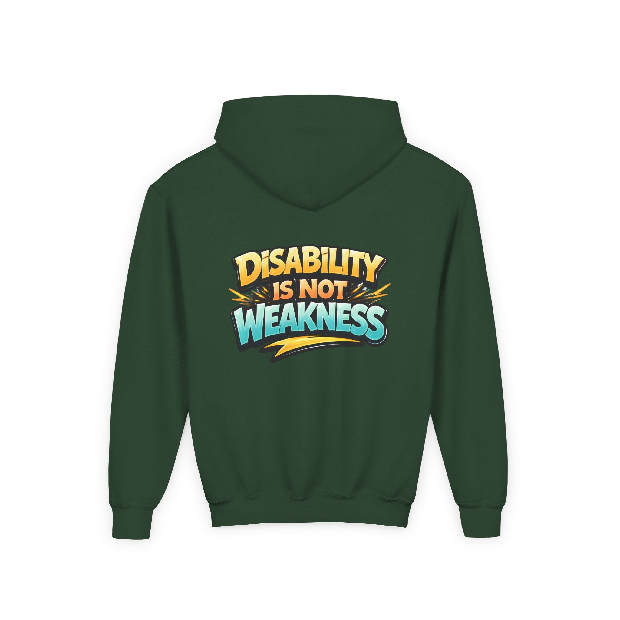 Disability Is Not Weakness Hooded Sweatshirt