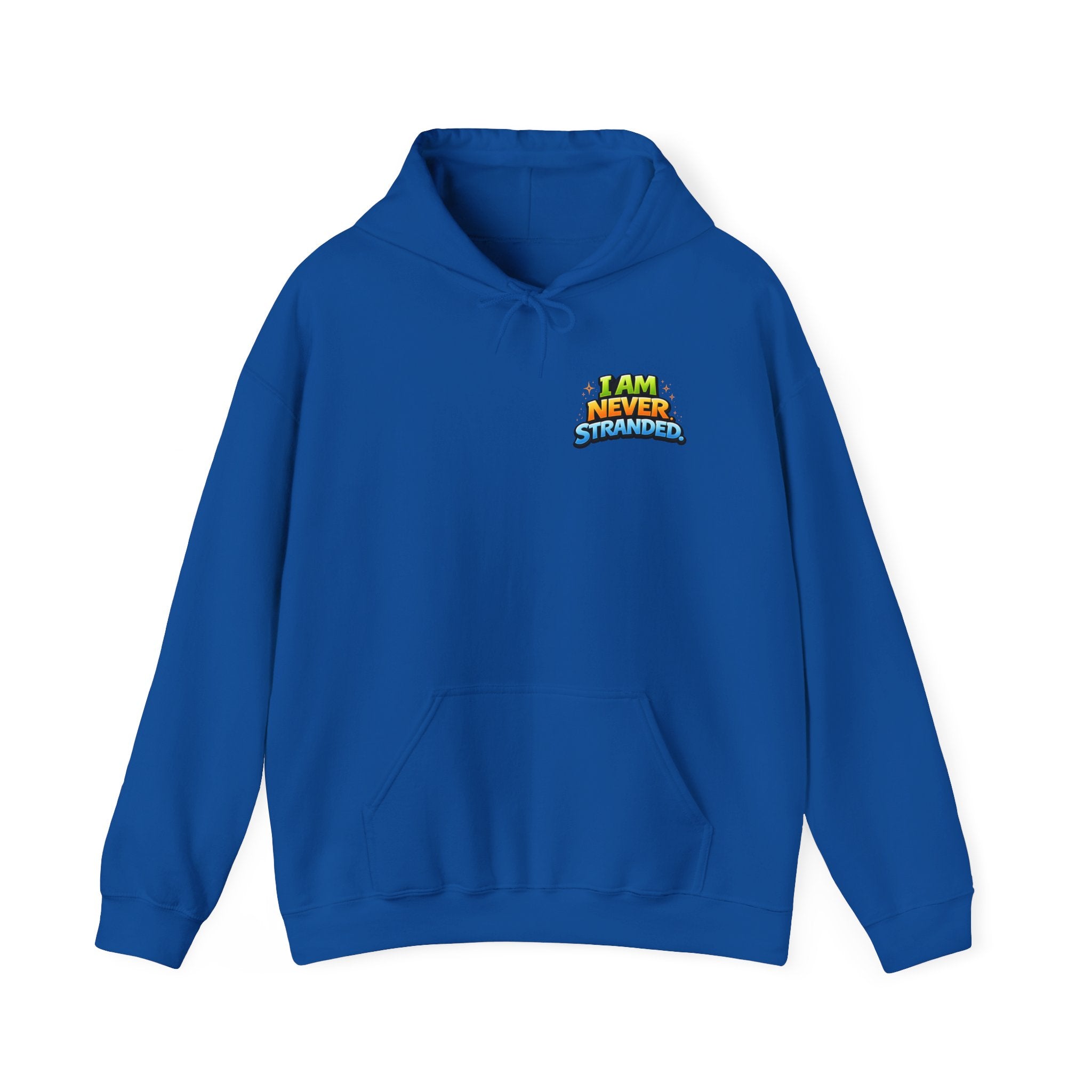 I Am Never Stranded Unisex Hoodie
