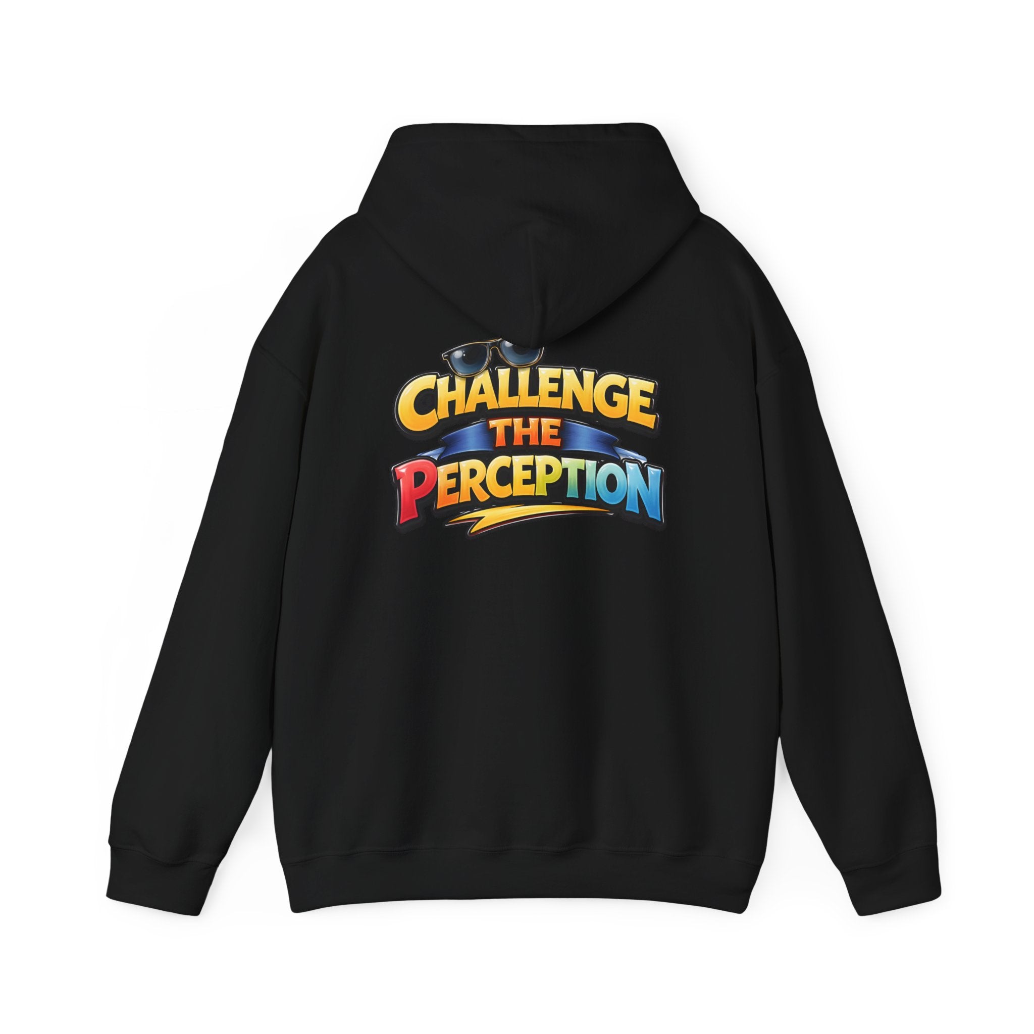 Challenge The Perception Unisex Hooded Hoodie