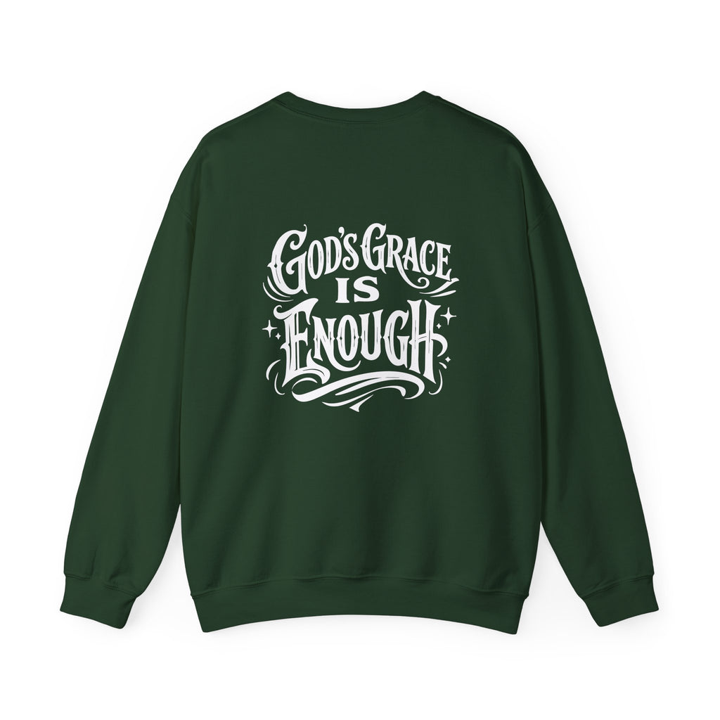 God's Grace Is Enough Unisex Sweatshirt