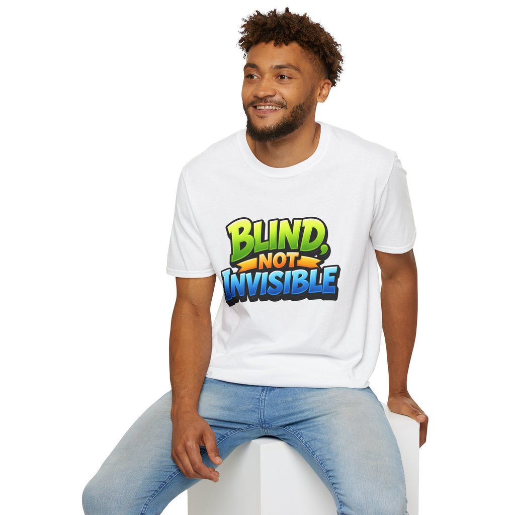 Blind not invisible Unisex T-Shirt