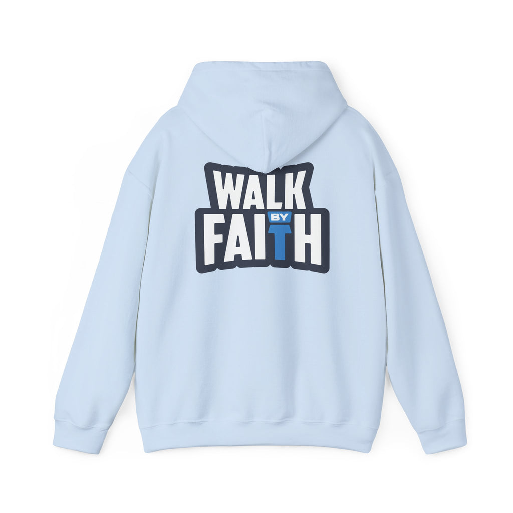 Walk By Faith Unisex Hoodie