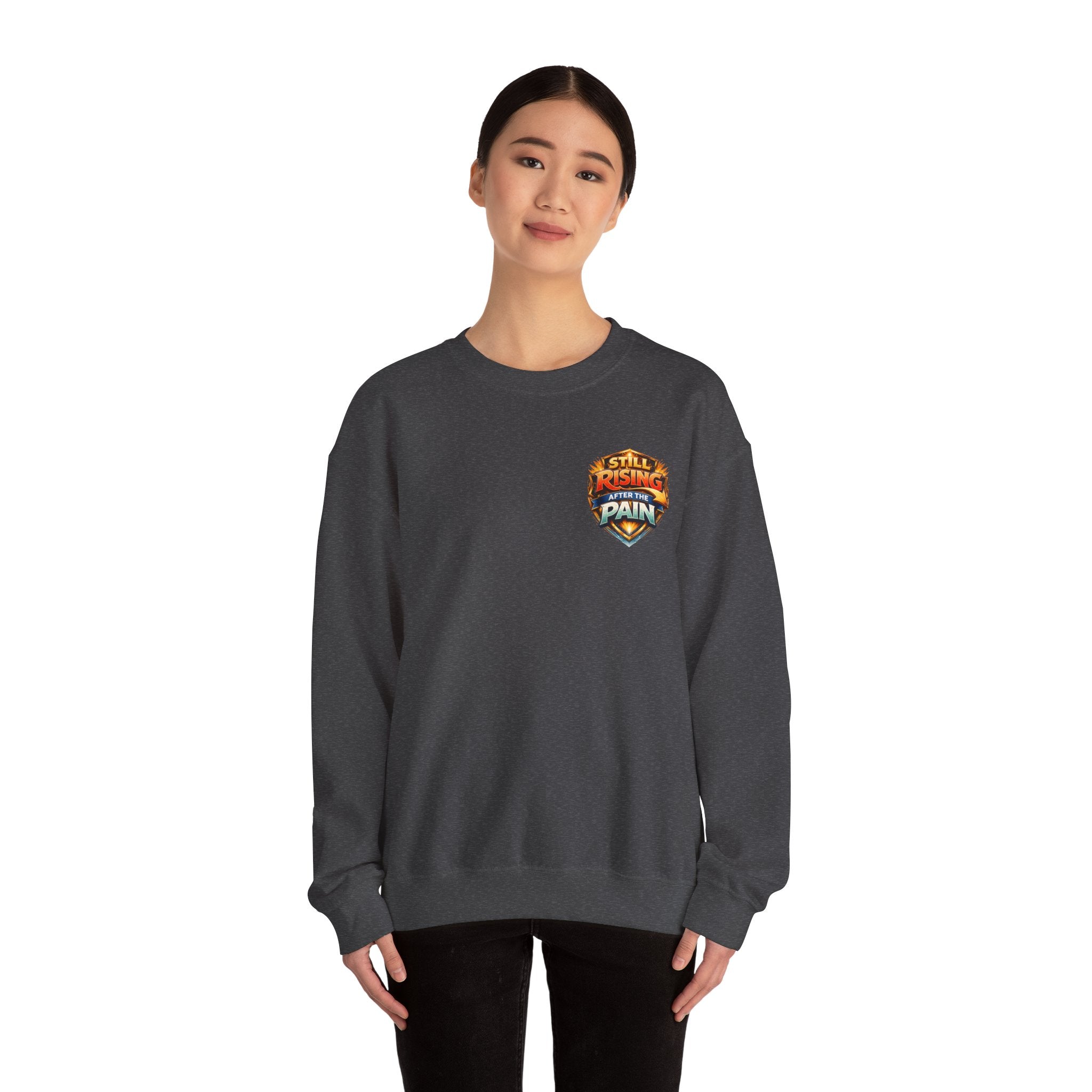 Still Rising After The Pain Unisex Sweatshirt