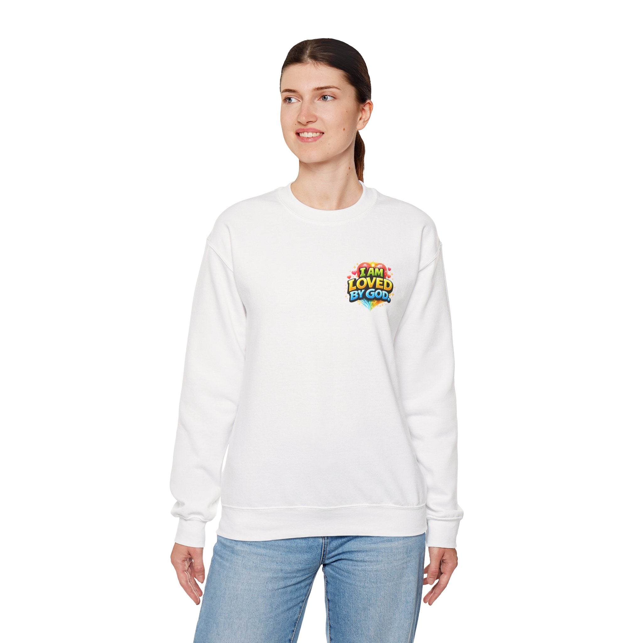 I Am Loved By God Unisex Sweatshirt