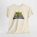 I Am Never Stranded Unisex Tee