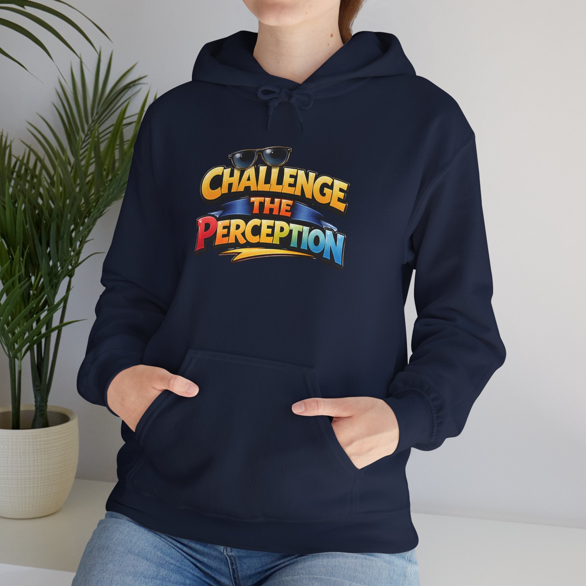 Challenge The Perception Unisex Hooded Hoodie