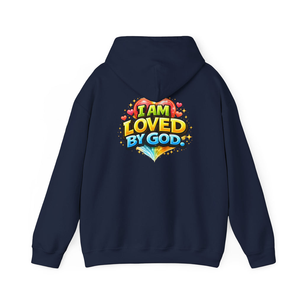 I Am Loved By God Unisex Hoodie