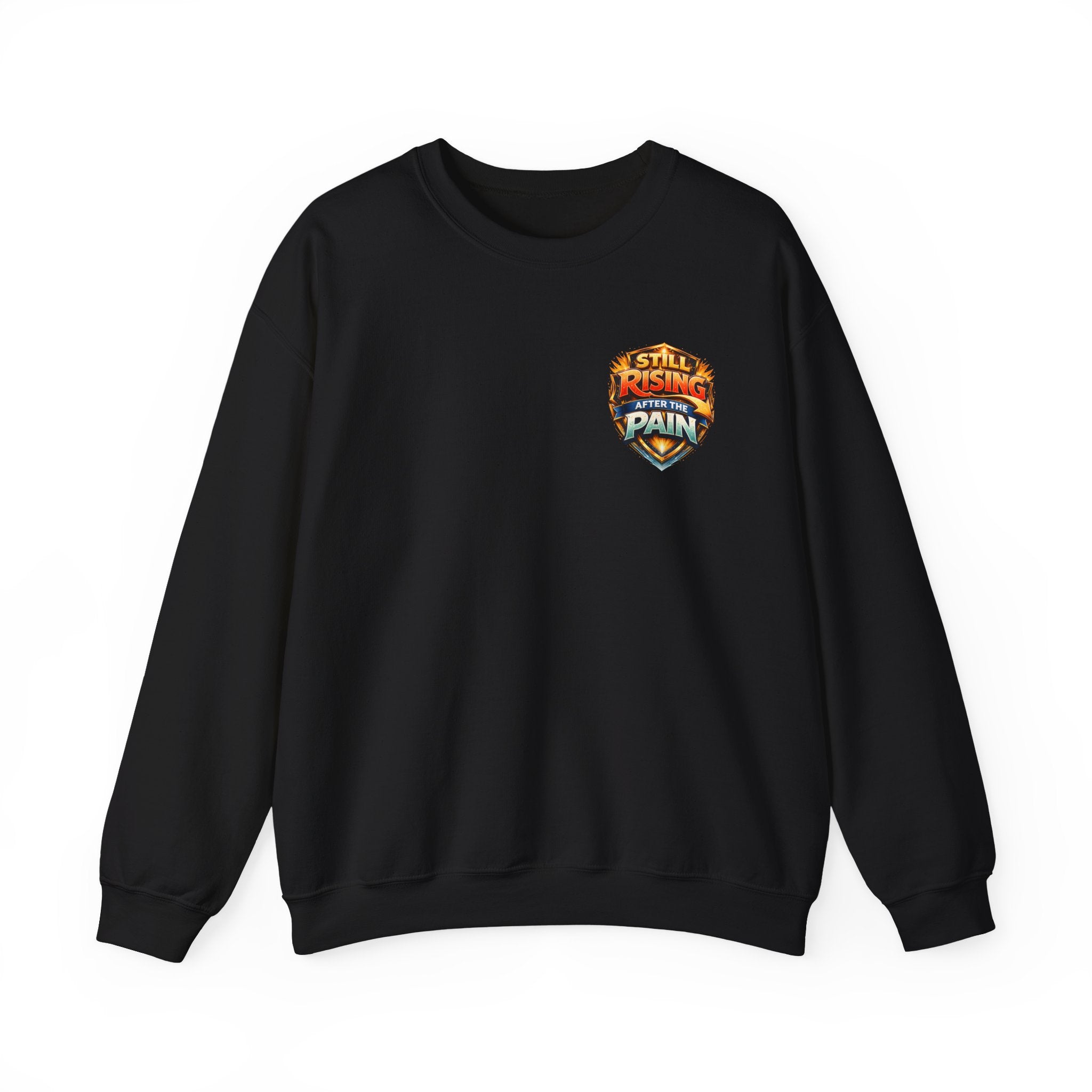 Still Rising After The Pain Unisex Sweatshirt