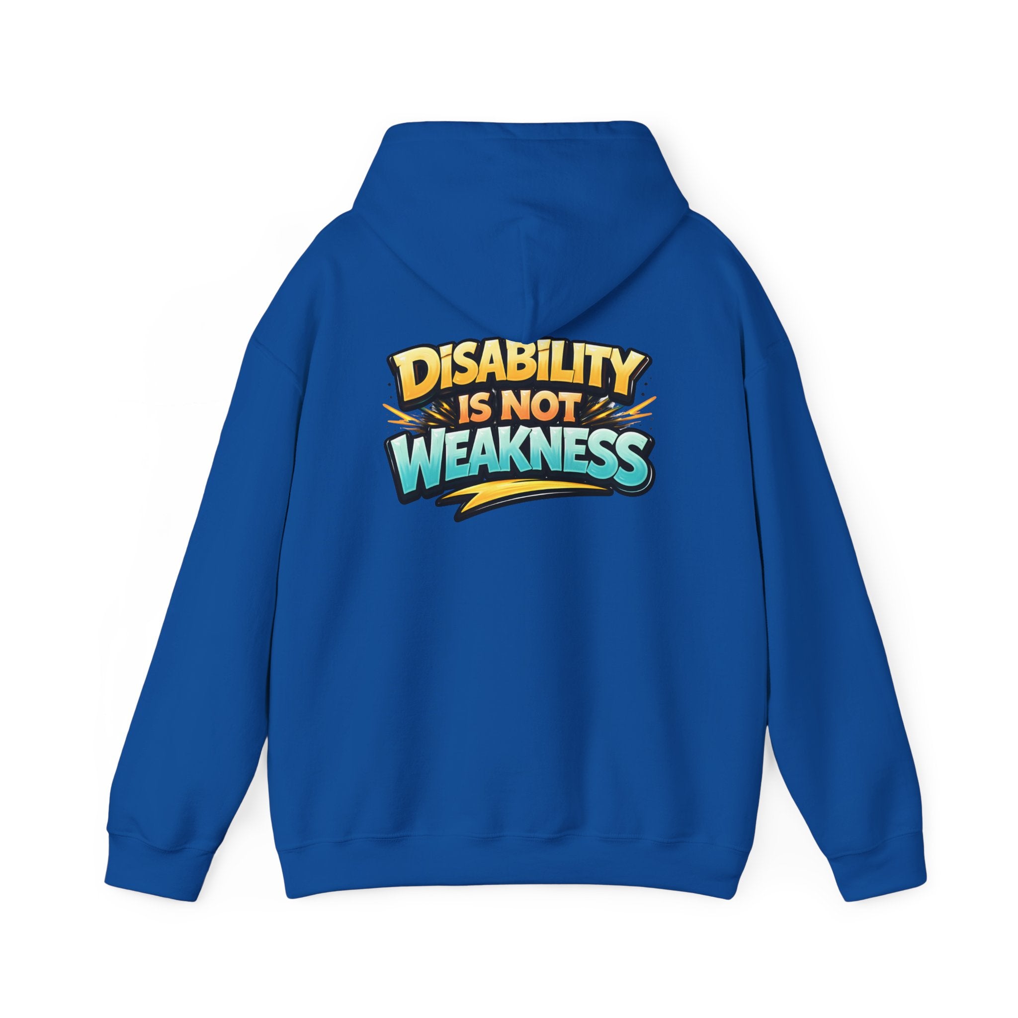 Disability Is Not Weakness Unisex Hoodie