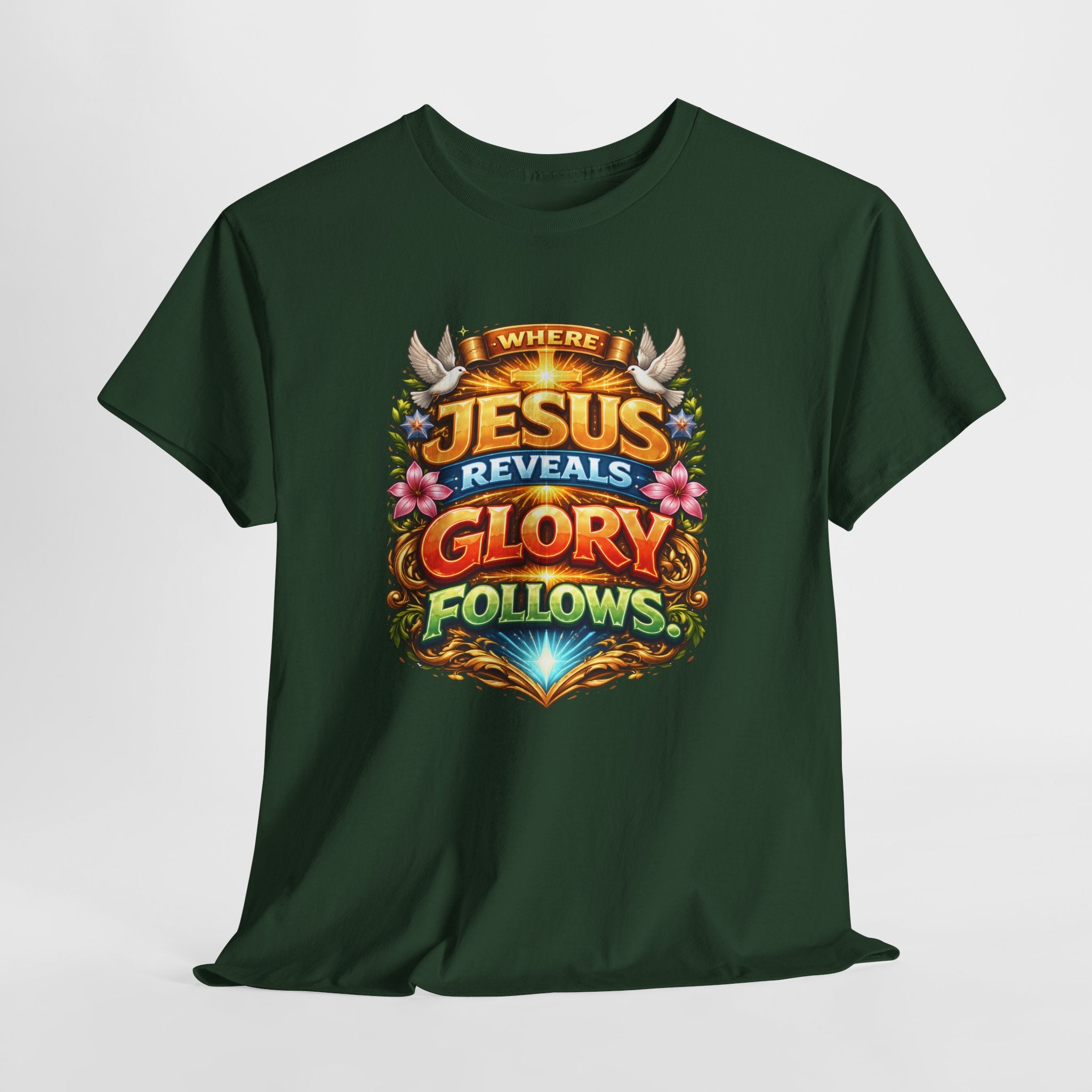 Where Jesus Reveals, Glory Follows Unisex Tee