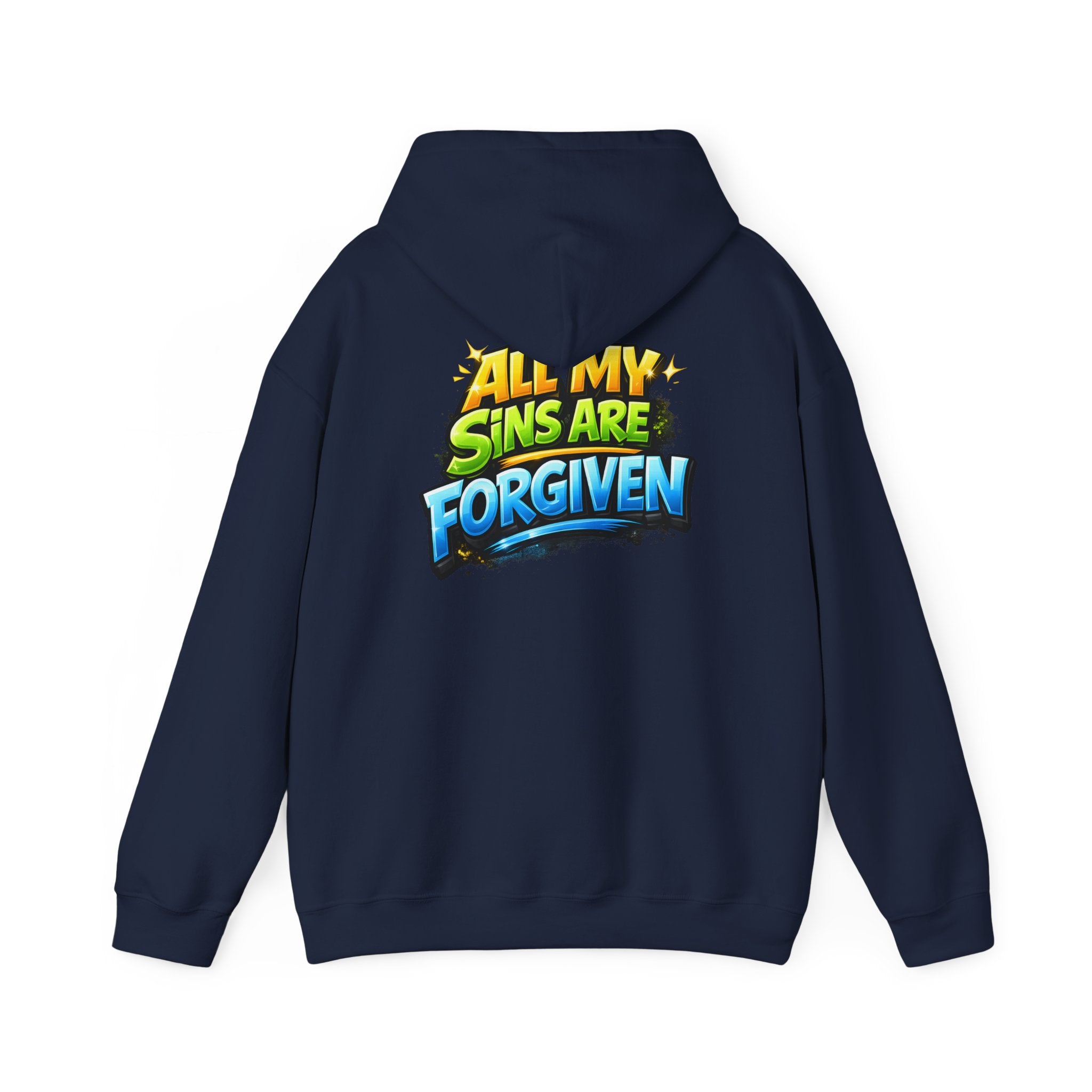 All My Sins Are Forgiven Unisex Hoodie