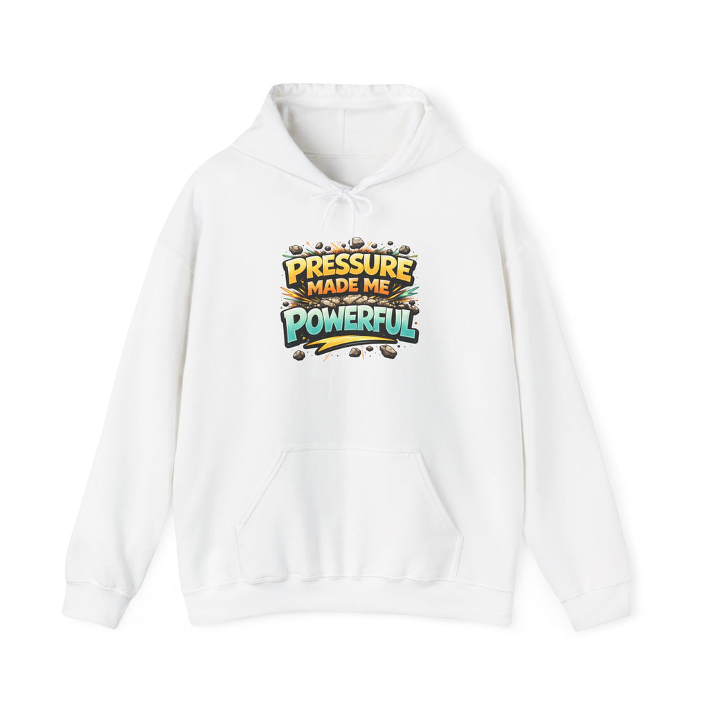 Pressure Made Me Powerful Unisex Hoodie