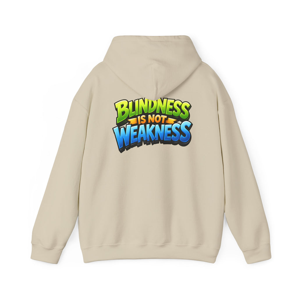 Blindness Is Not Weakness Unisex Hoodie