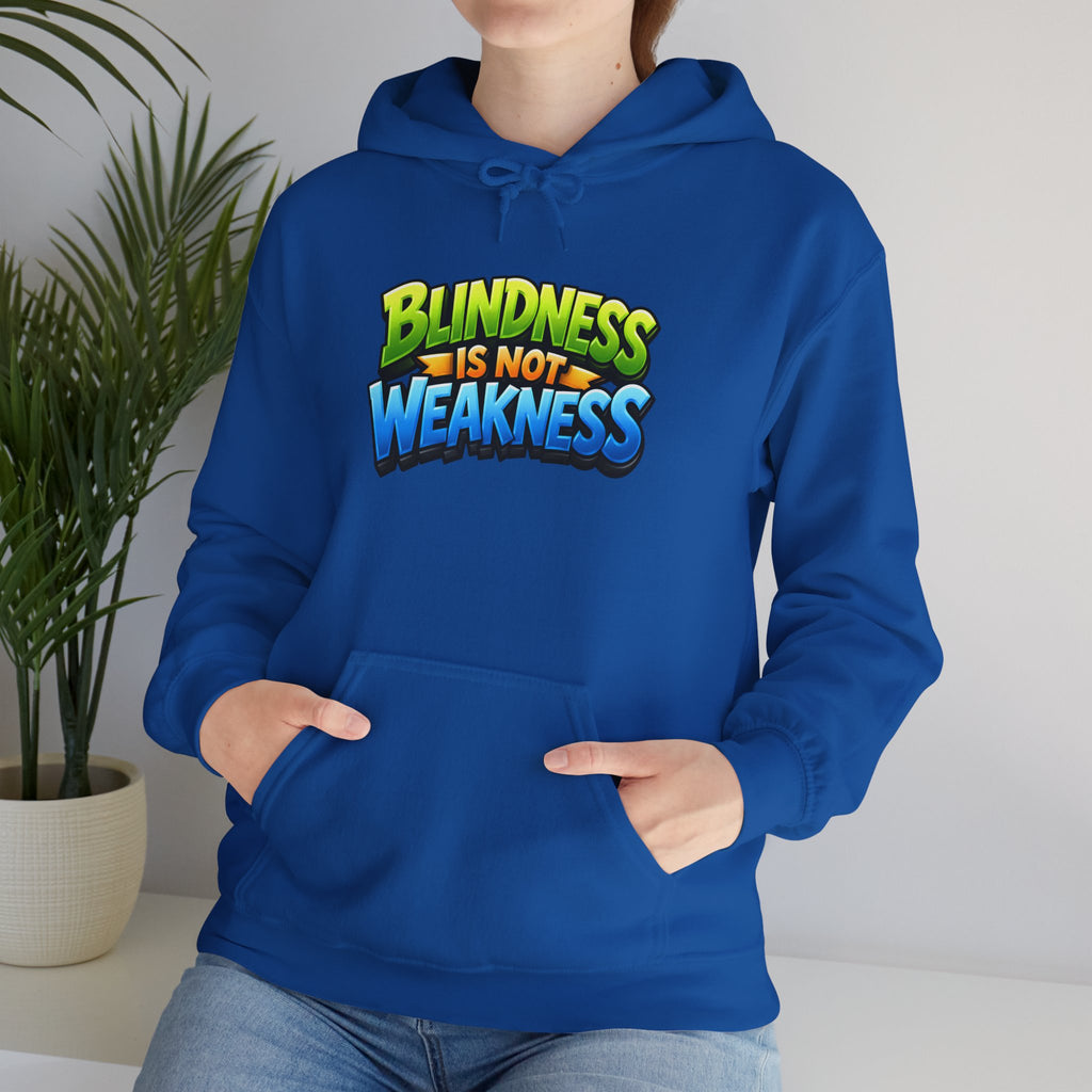 Blindness Is Not Weakness Unisex Hoodie