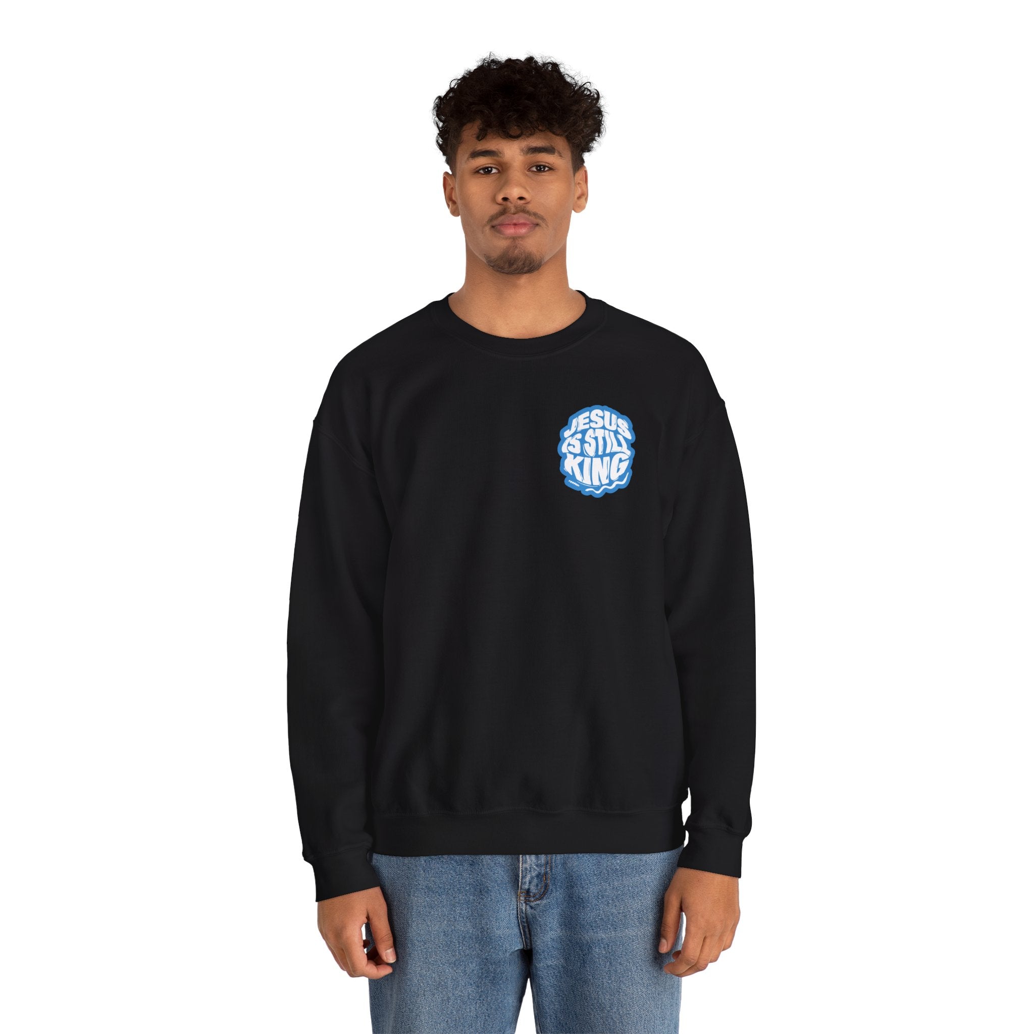 Jesus Is Still King Unisex Sweatshirt