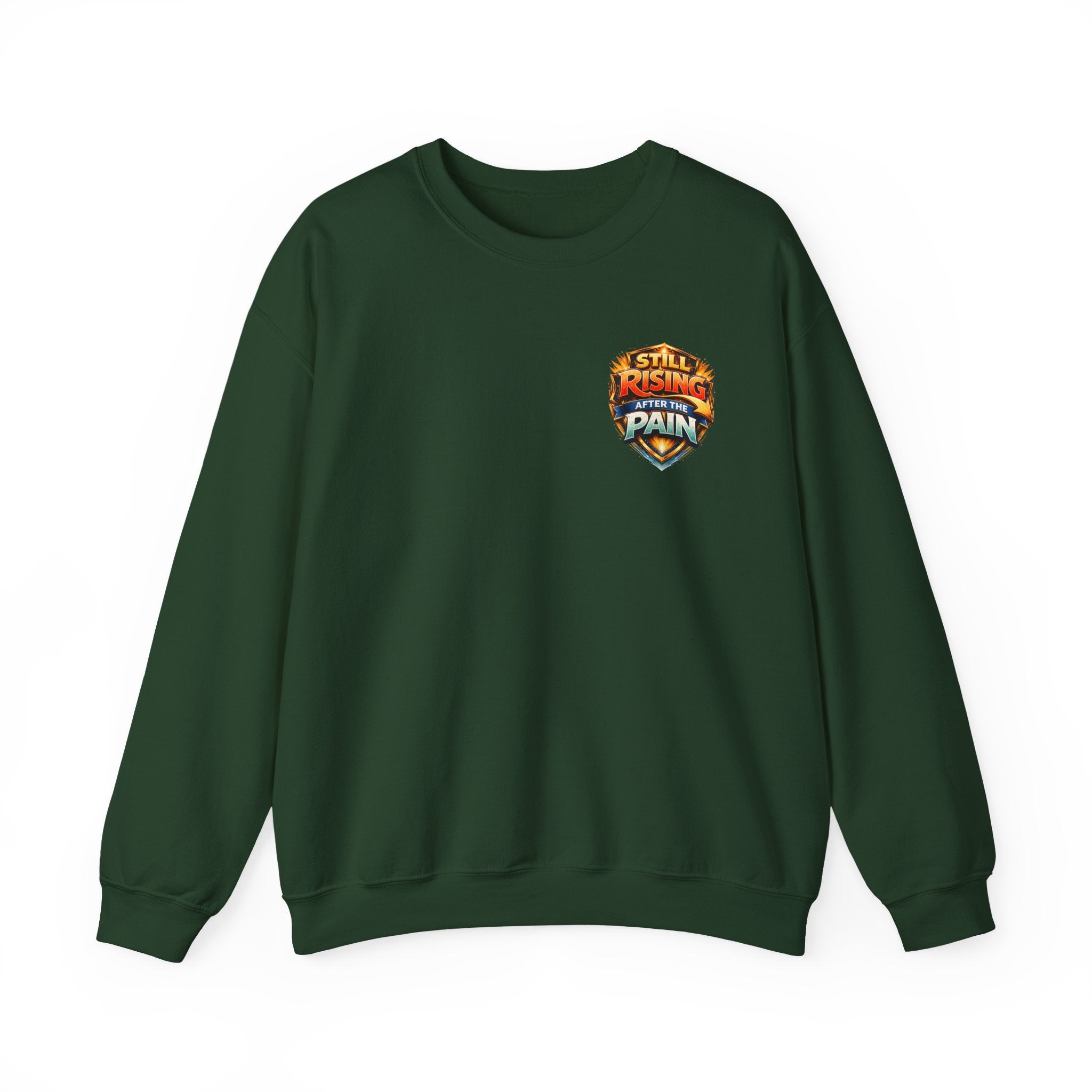 Still Rising After The Pain Unisex Sweatshirt