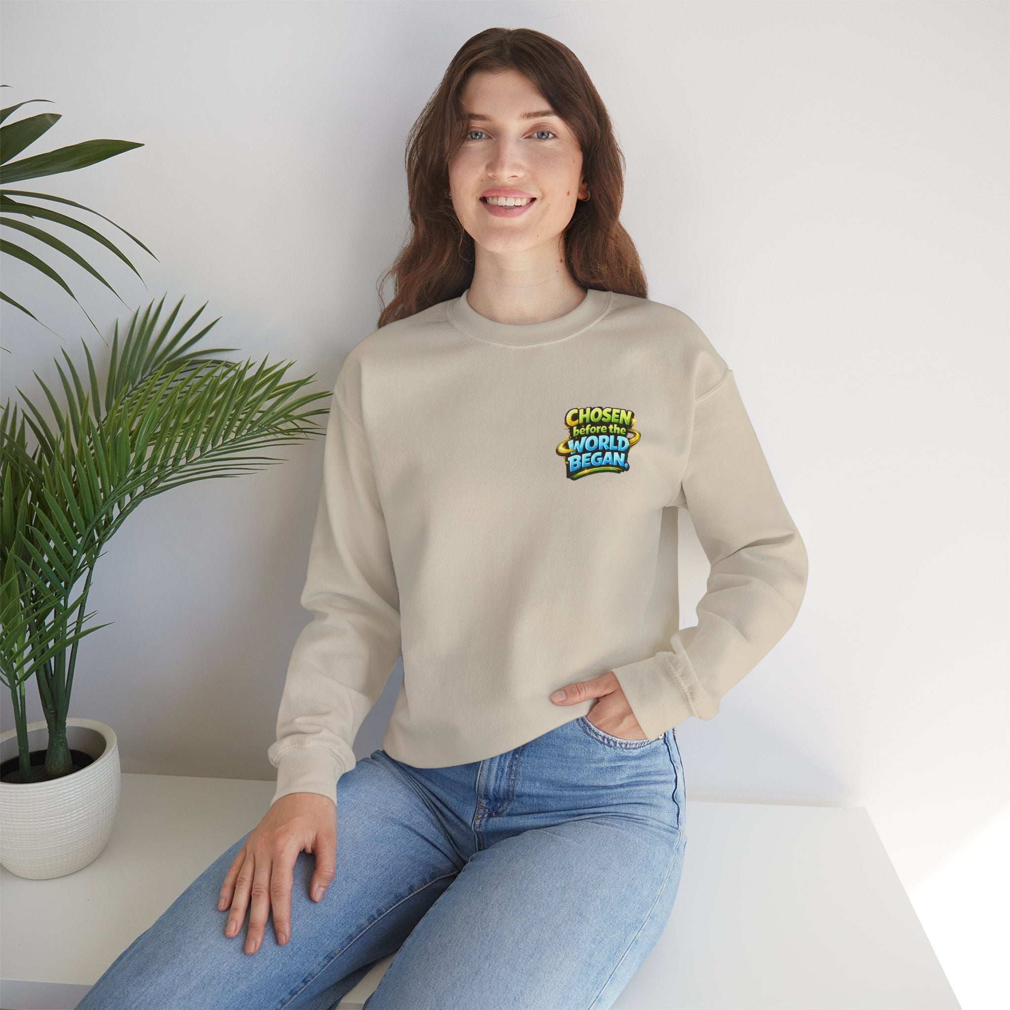Chosen Before The World Began Unisex Sweatshirt