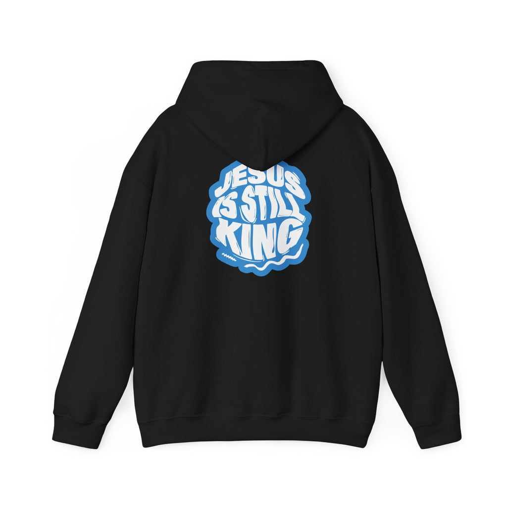 Jesus Is Still King Unisex Hoodie