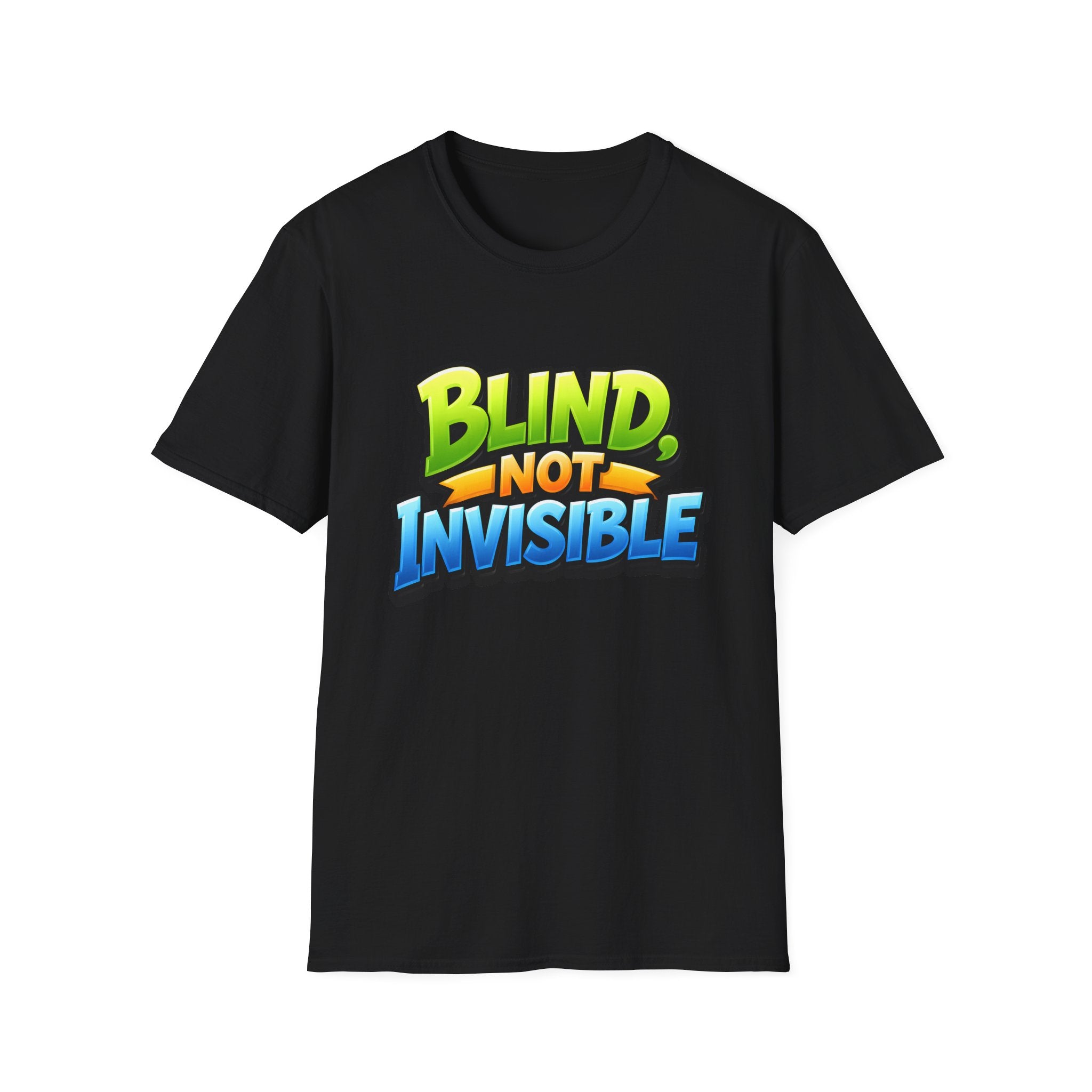 Blind not invisible Unisex T-Shirt