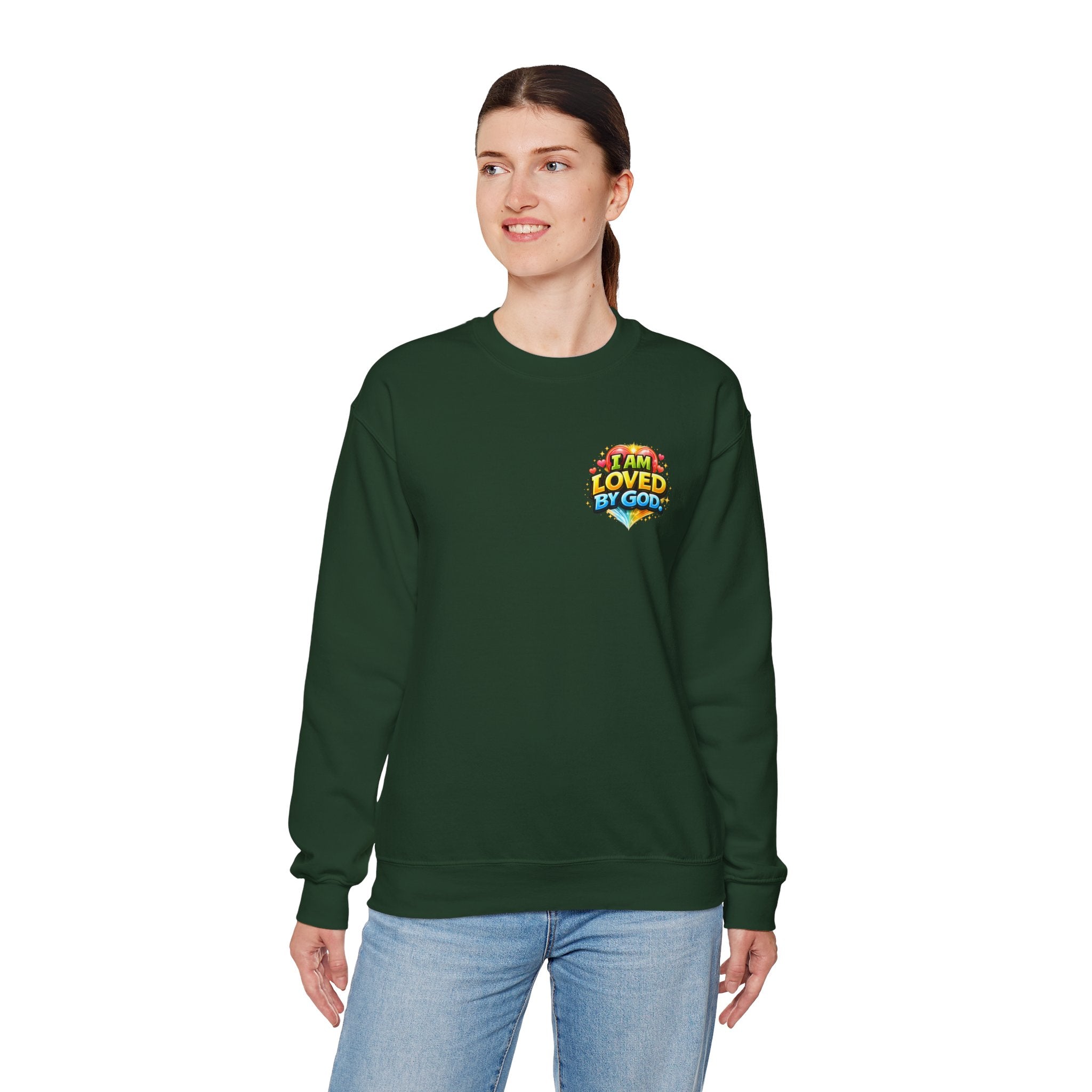 I Am Loved By God Unisex Sweatshirt