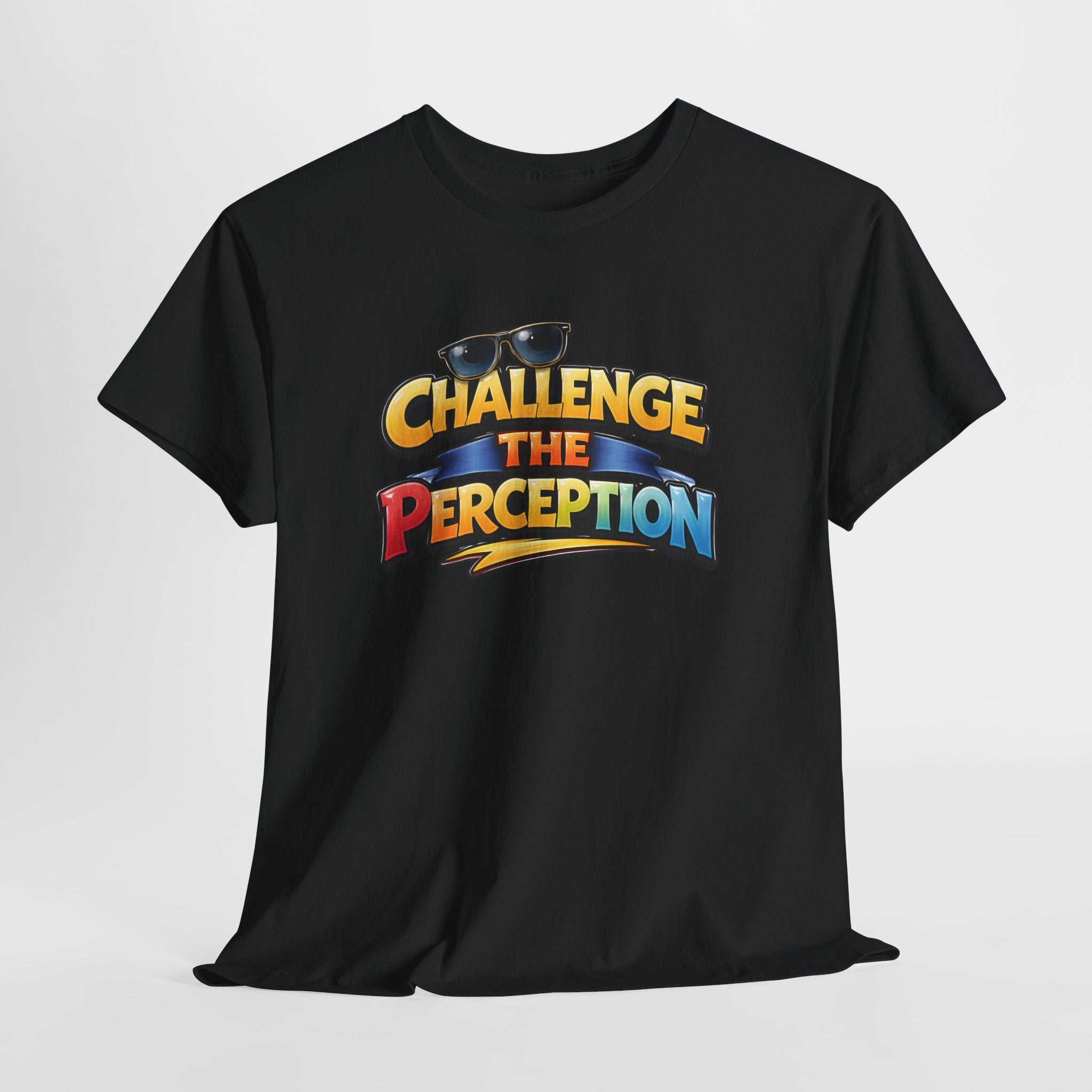 Challenge the perception Unisex Tee