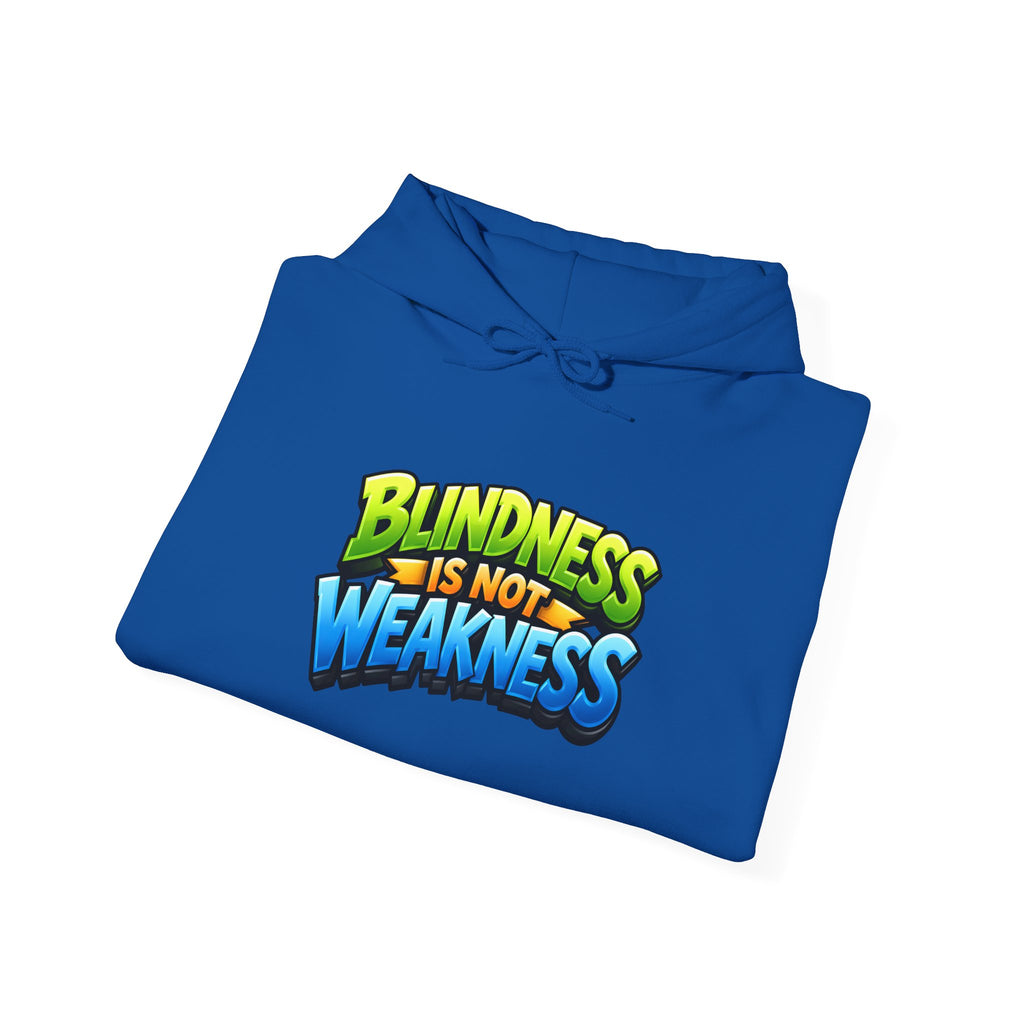 Blindness Is Not Weakness Unisex Hoodie