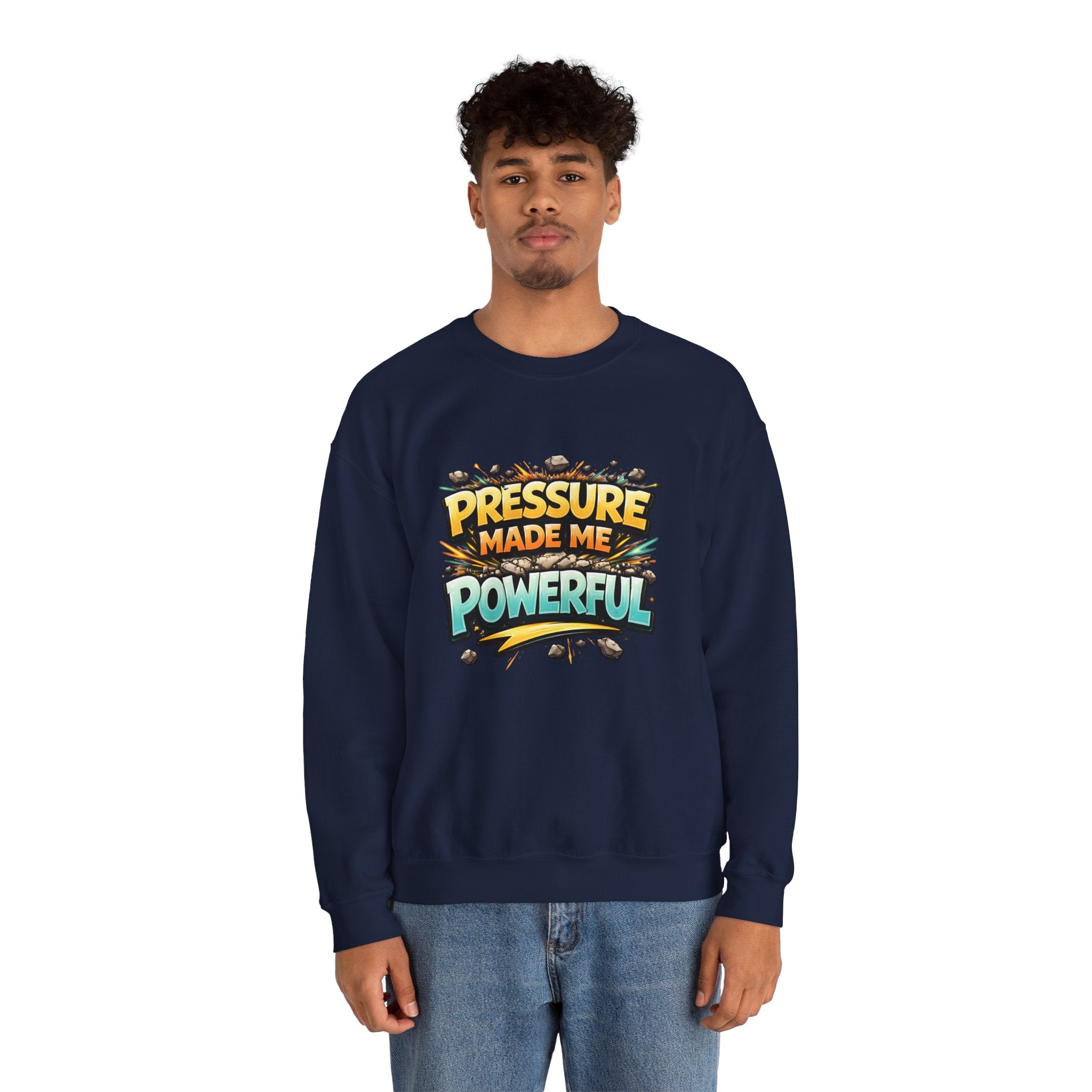 Pressure Made Me Powerful Unisex Sweatshirt