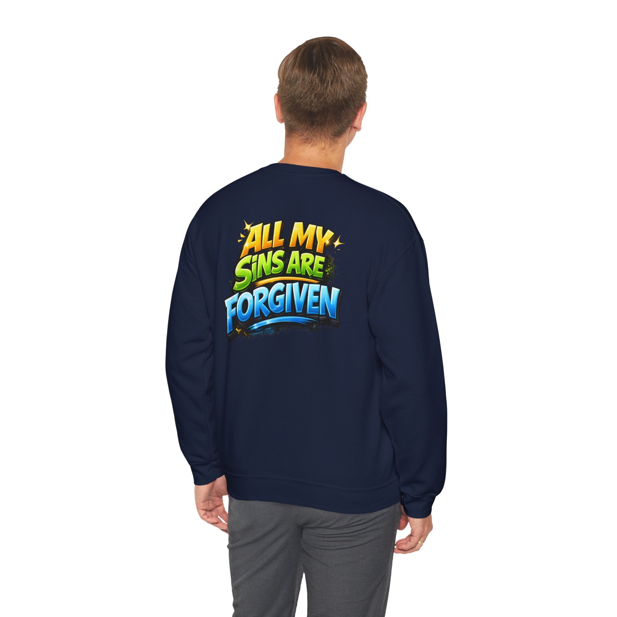 All My Sins Are Forgiven Unisex Sweatshirt