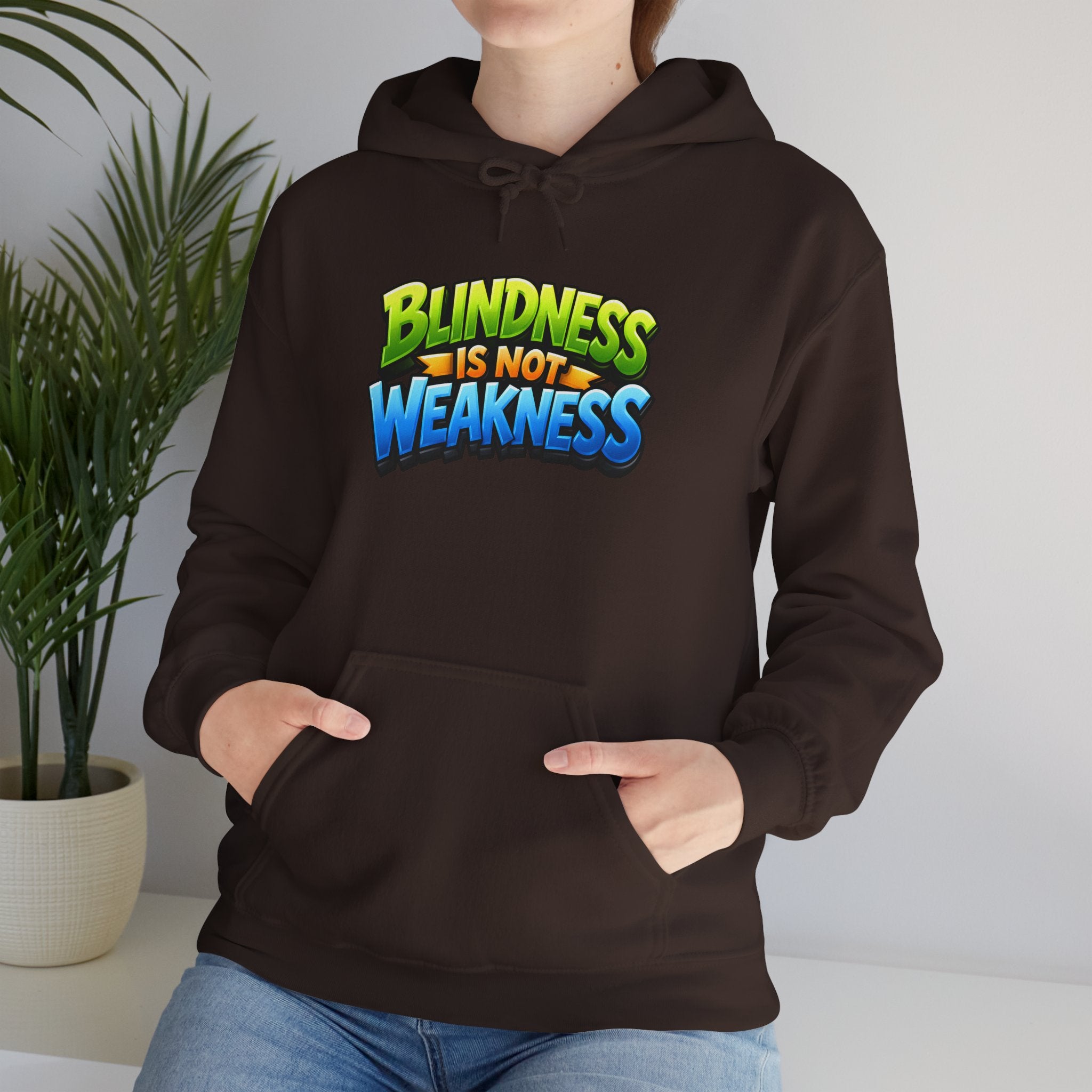 Blindness Is Not Weakness Unisex Hoodie