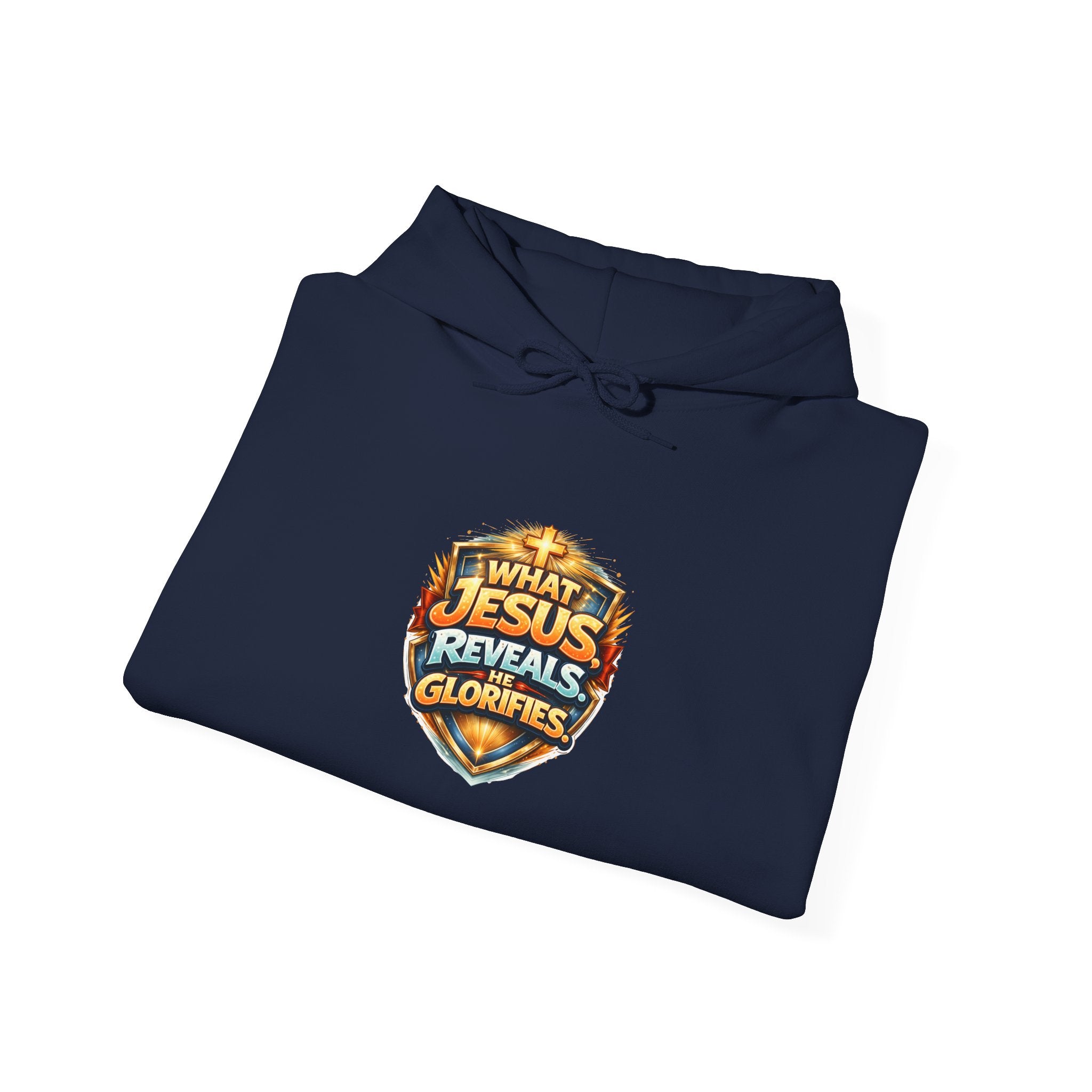 What Jesus Reveals, He Glorifies Unisex Hooded Sweatshirt