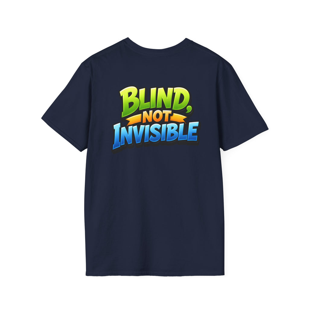 Blind not invisible Unisex T-Shirt