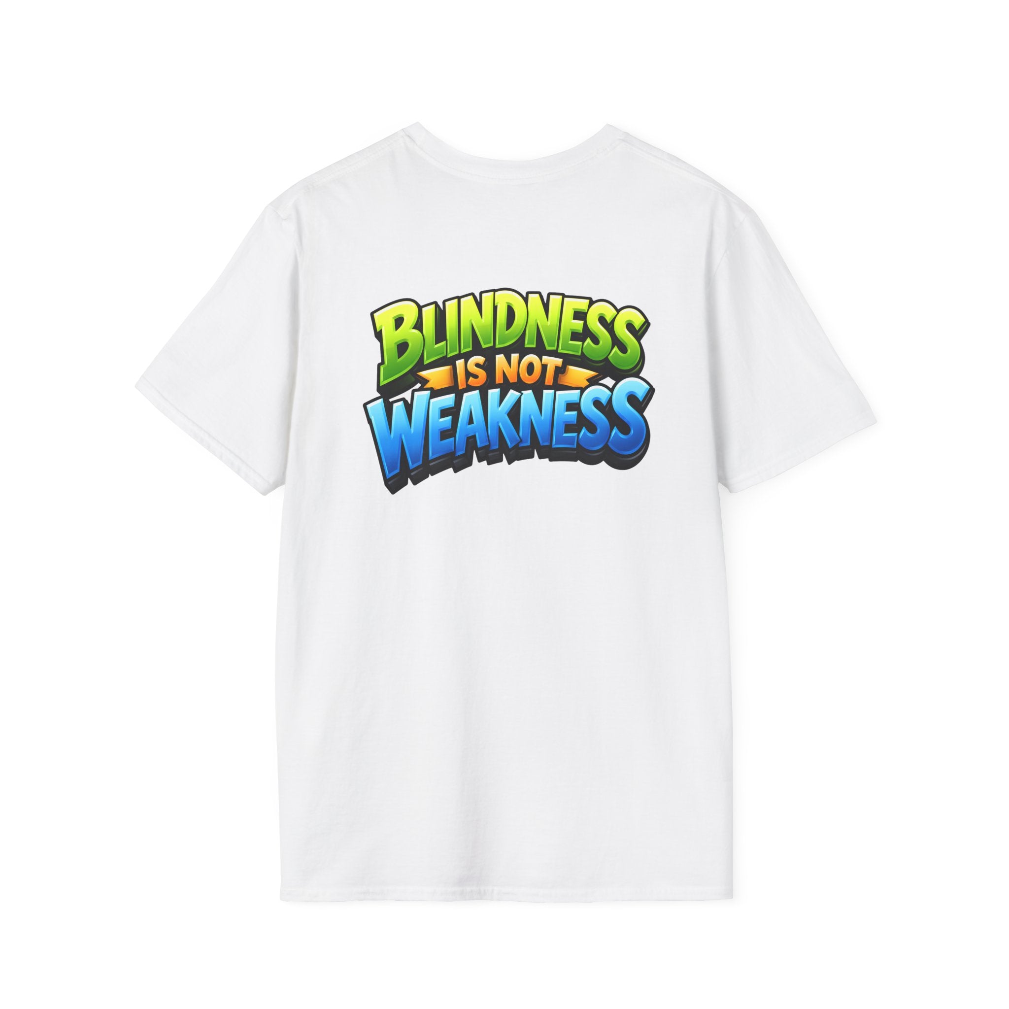 Blindness is not weakness Unisex T-Shirt