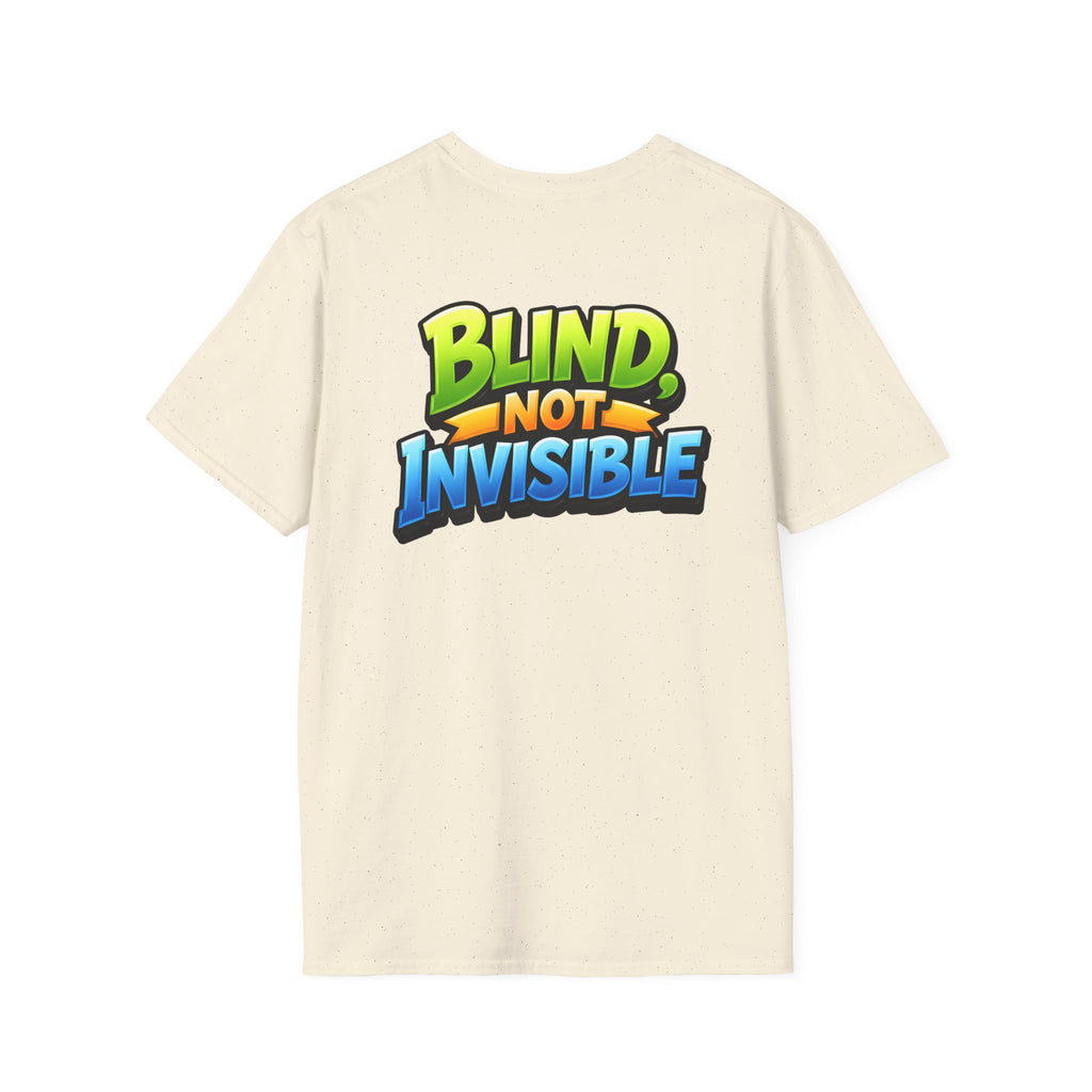 Blind not invisible Unisex T-Shirt