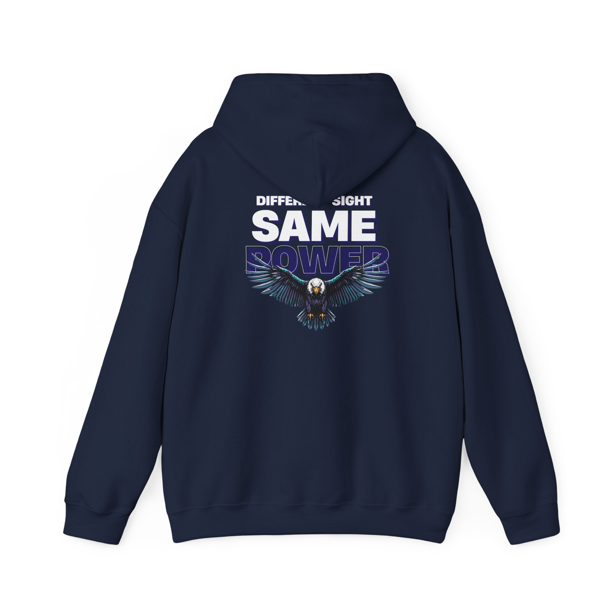 Different Sight Same Power Unisex Hoodie
