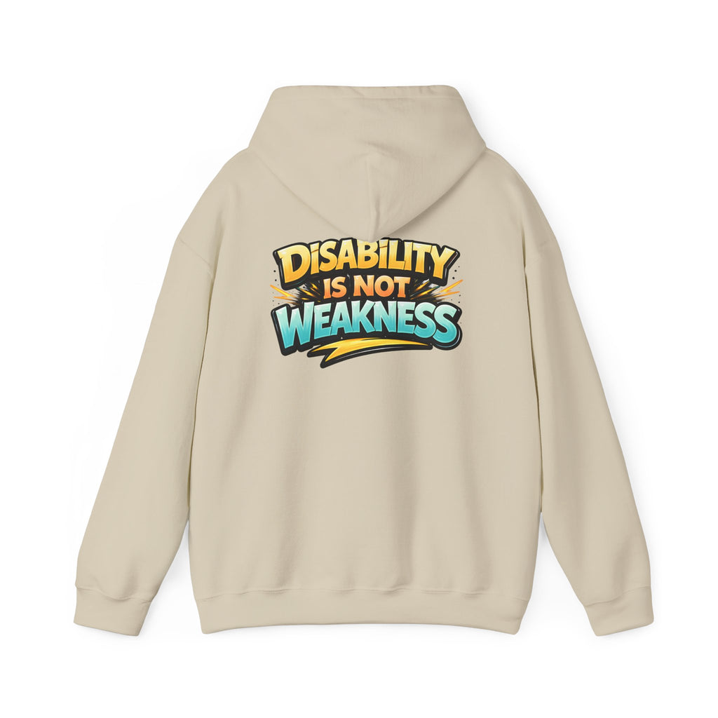 Disability Is Not Weakness Unisex Hoodie
